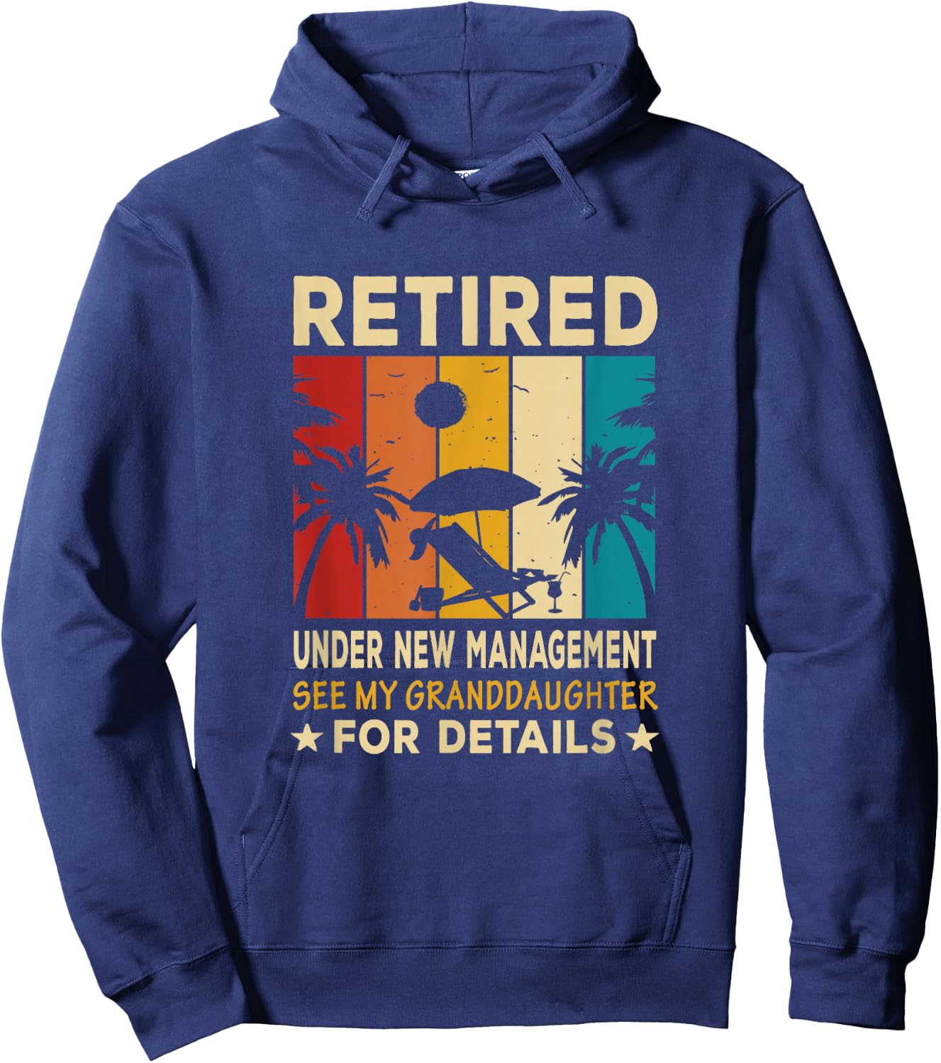 Retired Under new management see my Granddaughter Hoodie - Hoodie | Navy