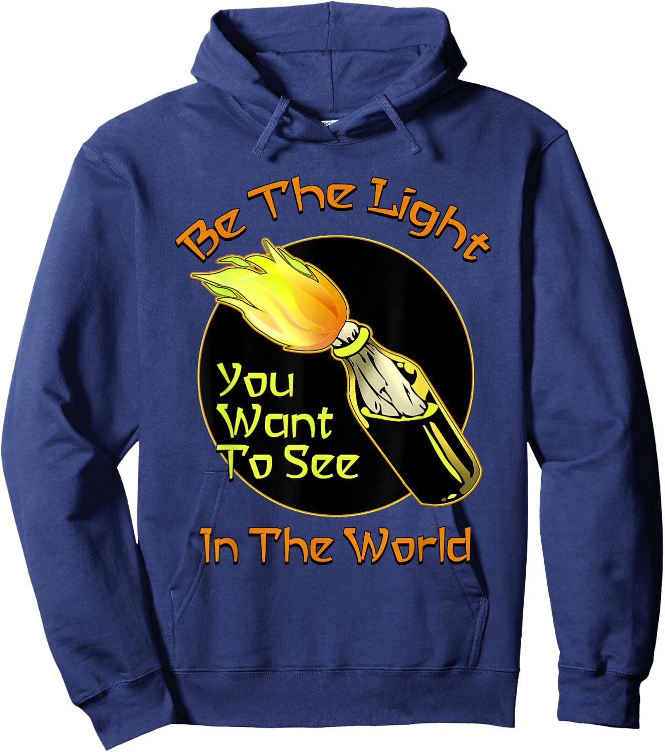 Be The Molotov Light You Want To See In The World Rebellion Hoodie - Hoodie | Navy
