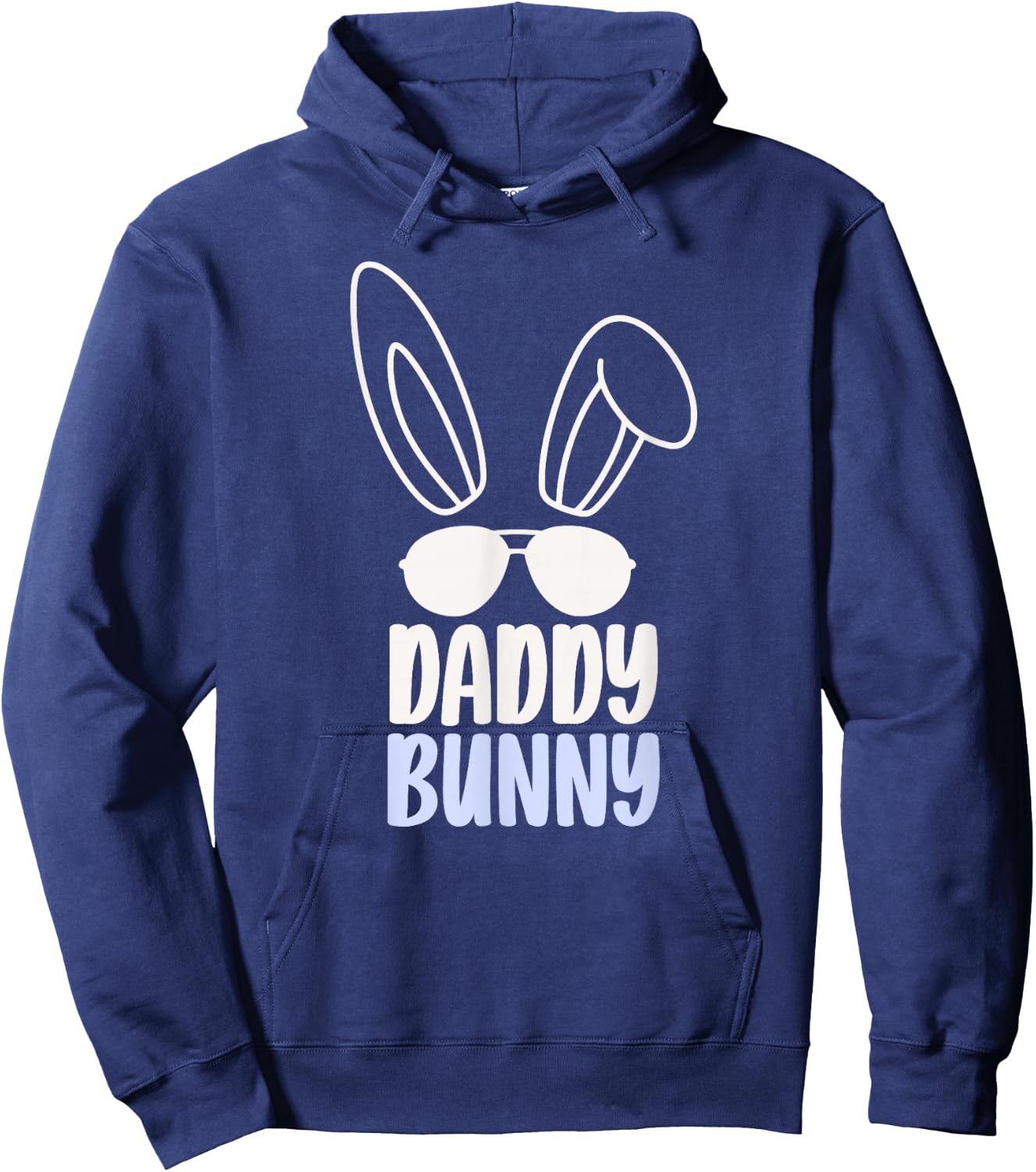 Daddy Bunny Happy Easter Egg Sayings Dad Father Papa Hoodie - Hoodie | Navy