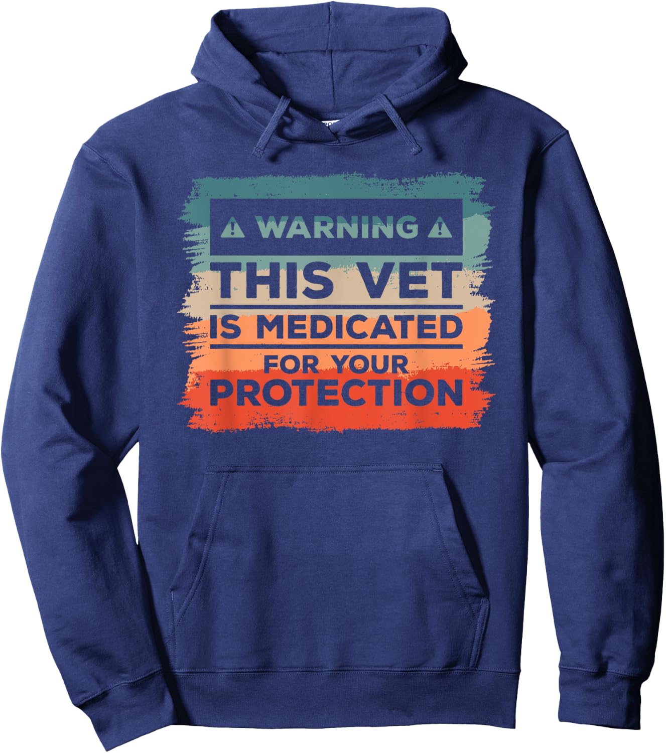 Warning This Vet Is Medicated For Your Protection Hoodie - Hoodie | Navy