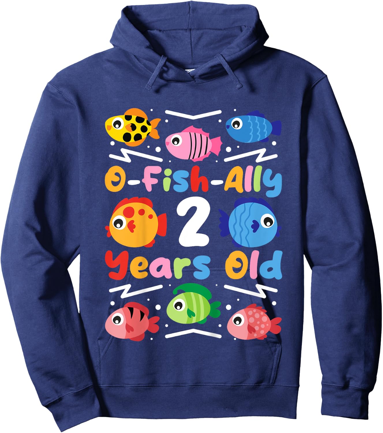 O-Fish-Ally 2 Years Old, Kids Fishing 2nd Birthday Hoodie - Hoodie | Navy