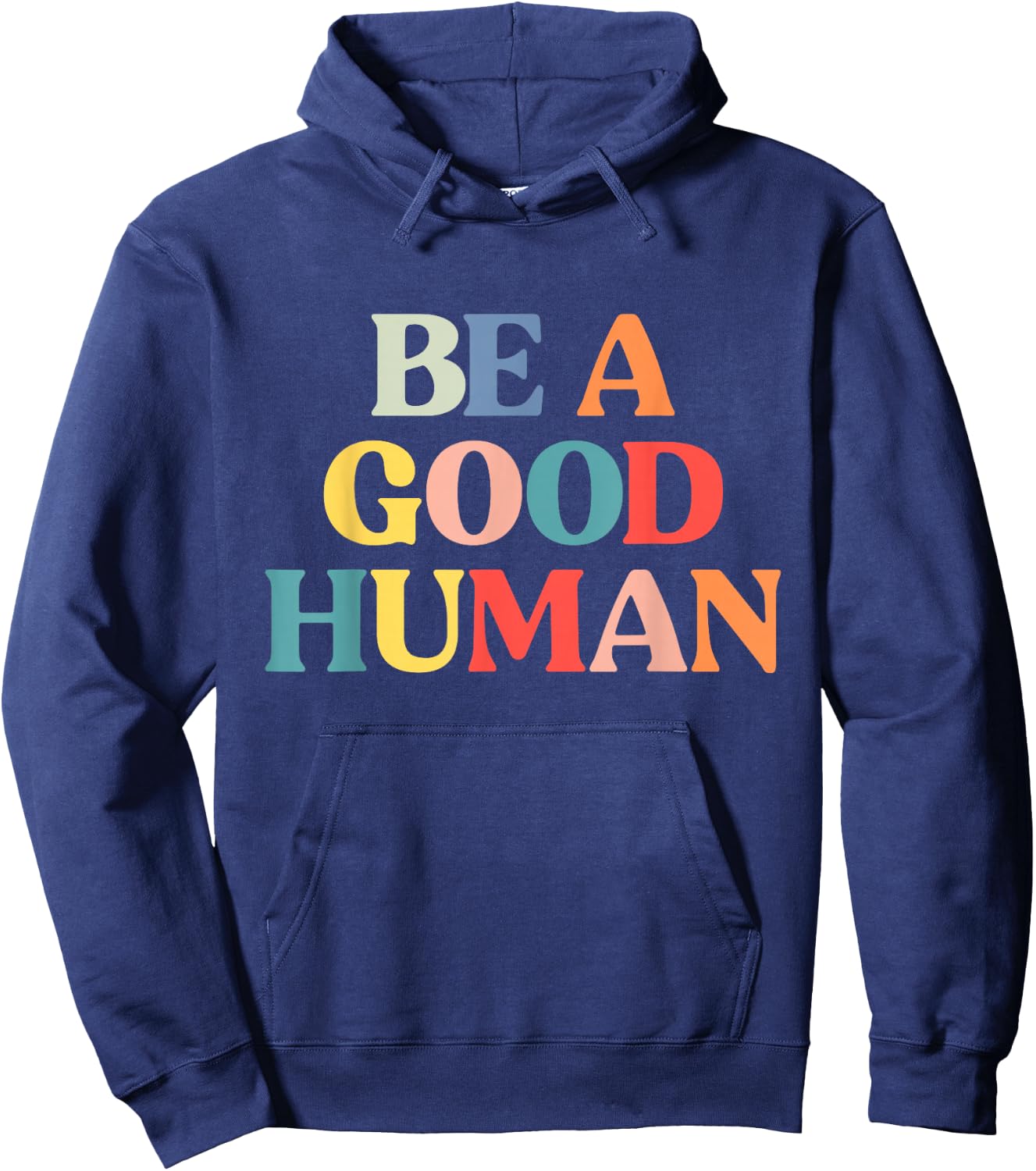 Be A Good Human Kids Kindness Be Kind Hoodie - Hoodie | Navy
