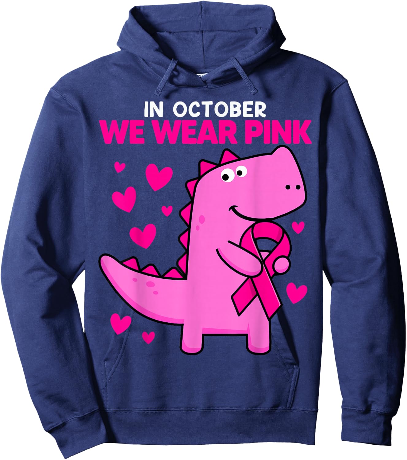 In October We Wear Pink Dinosaur T Rex Breast Cancer Toddler Hoodie - Hoodie | Navy