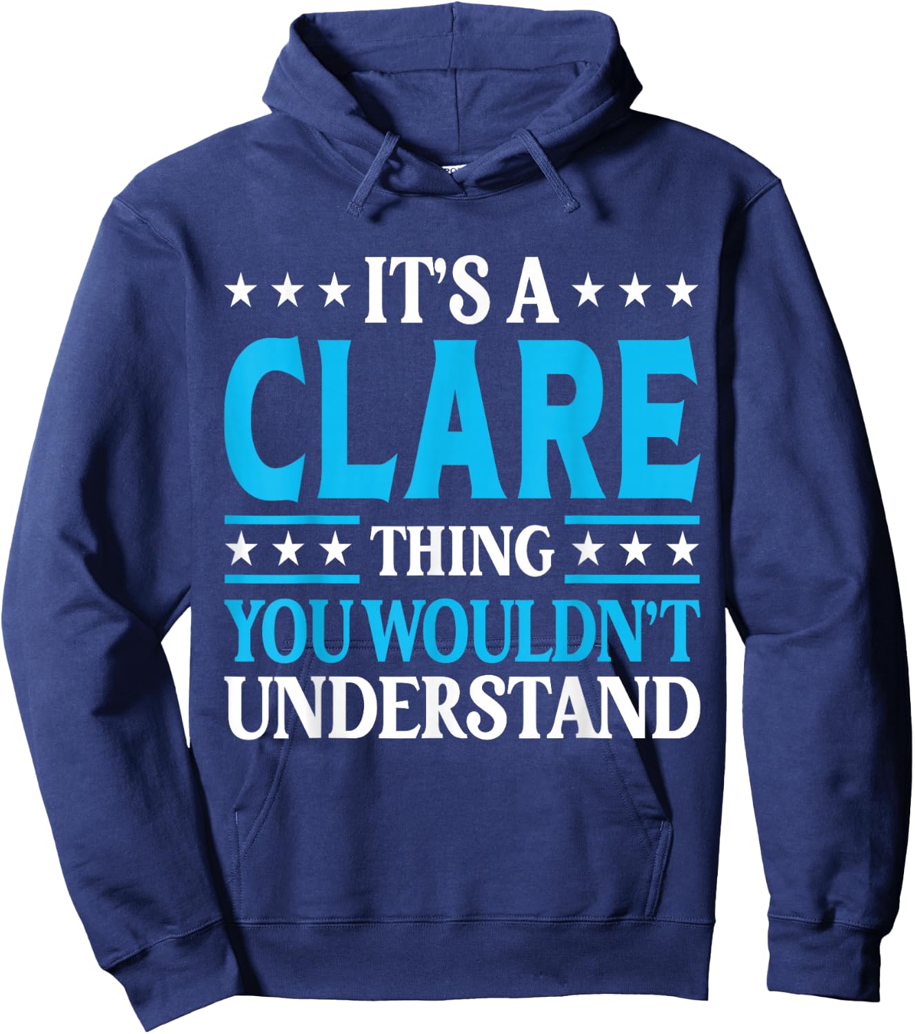 It's A Clare Thing Wouldn't Understand Girl Name Clare Hoodie - Hoodie | Navy