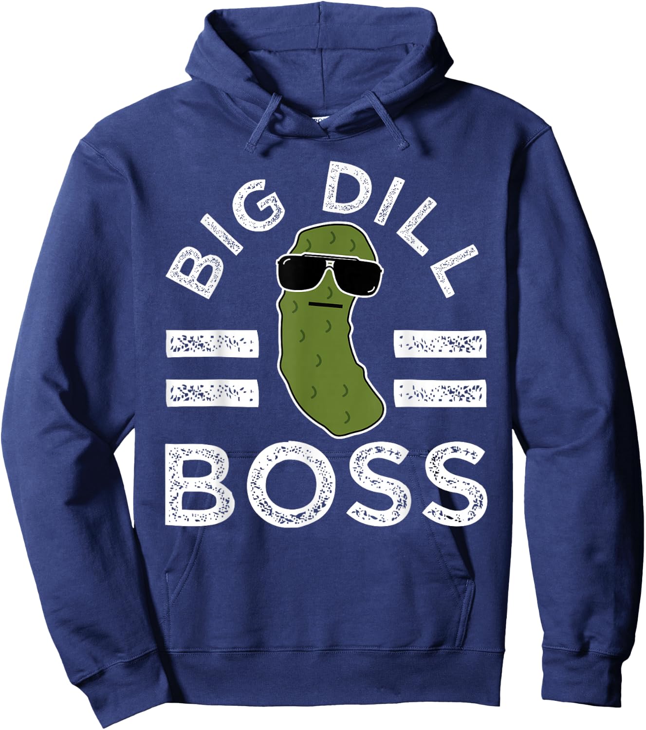 Pickle Pun Big Dill Boss Funny Saying Manager Joke Humor Hoodie - Hoodie | Navy