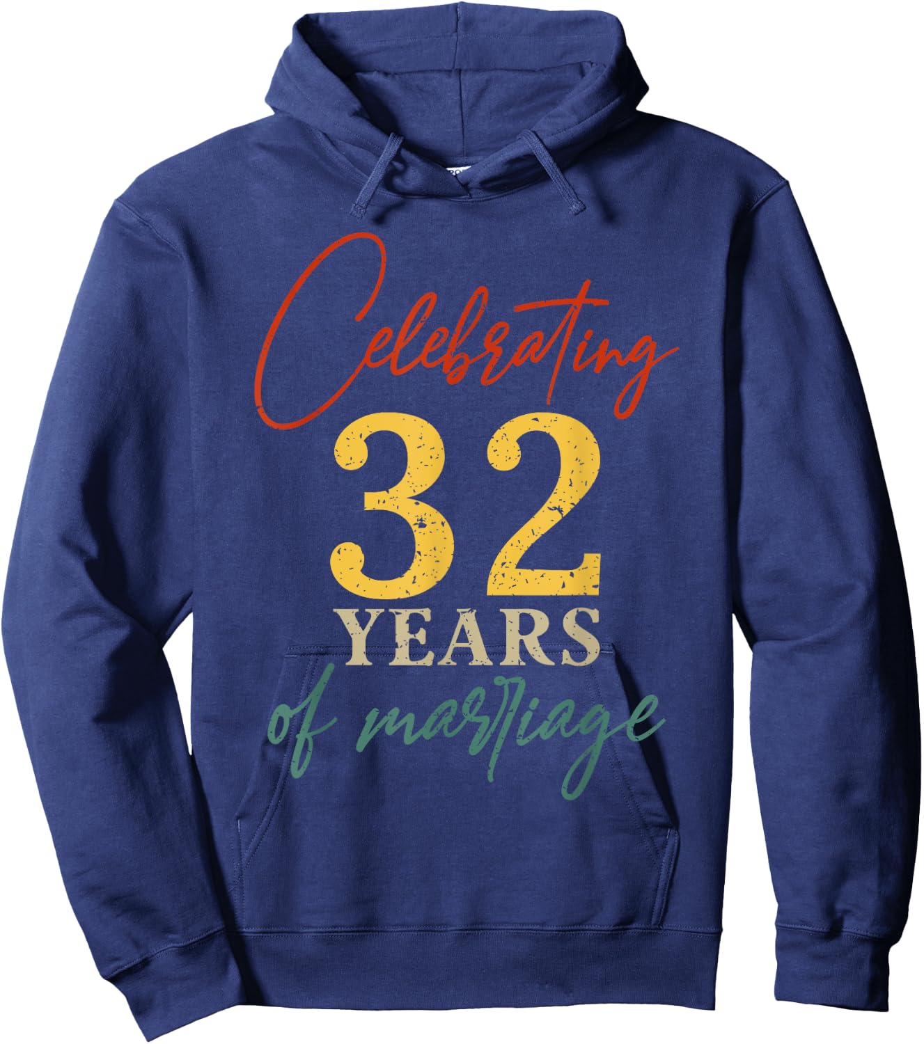 Celebrating 32 years of marriage 32nd Wedding anniversary Hoodie - Hoodie | Navy