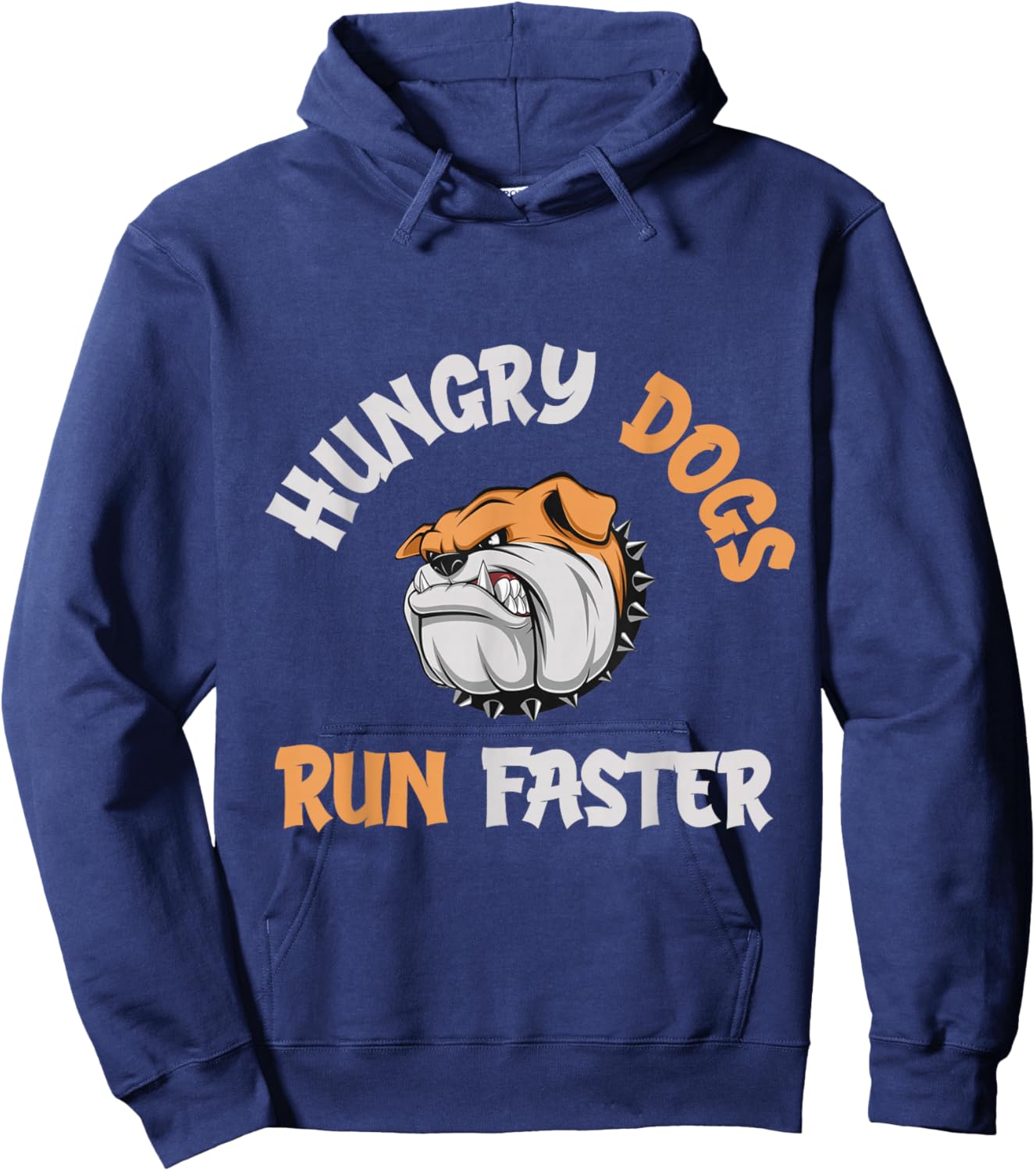Hungry Dogs Run Faster Hoodie - Hoodie | Navy