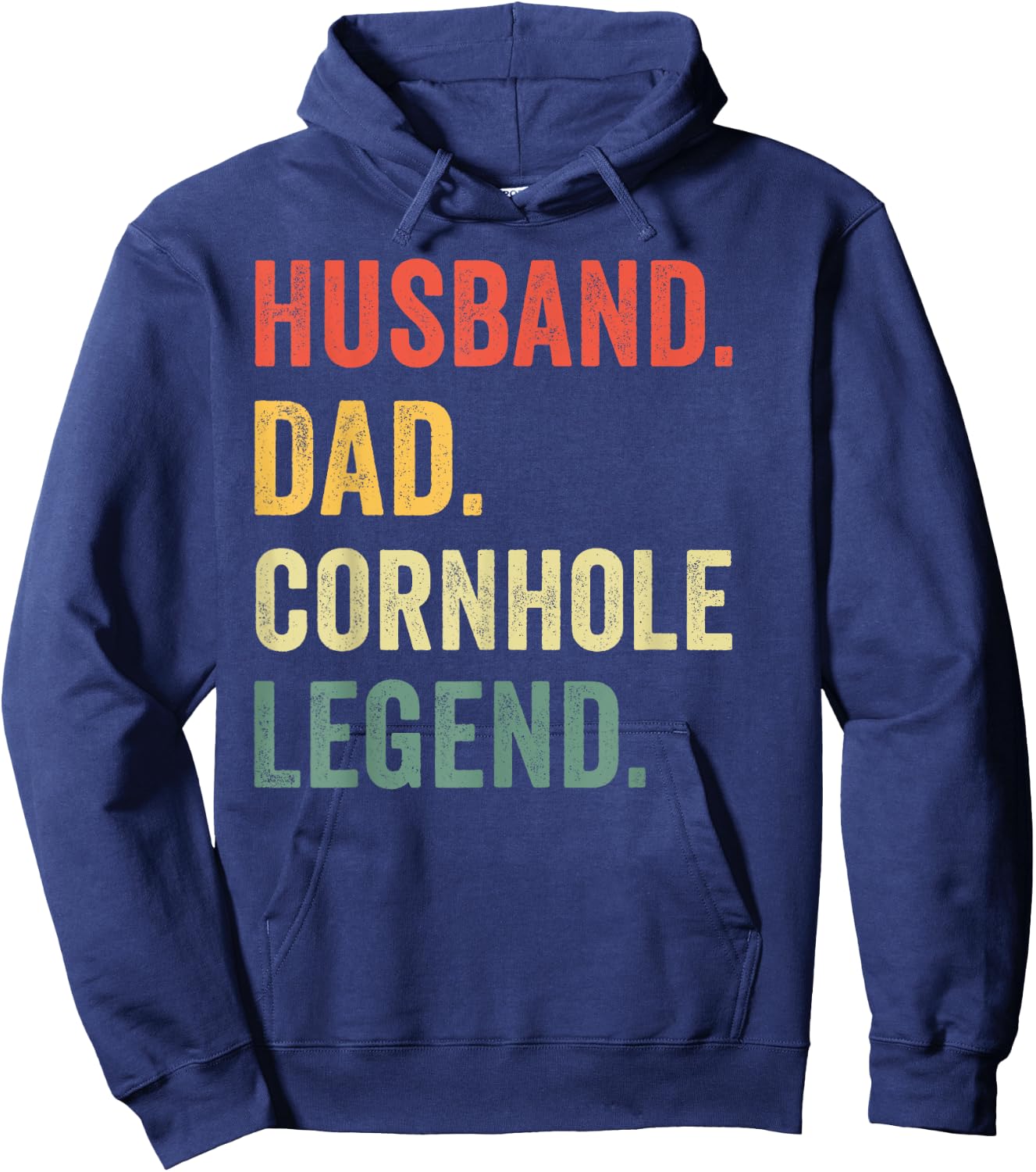 Funny Cornhole Husband Dad Cornhole Legend Father's Day Hoodie - Hoodie | Navy