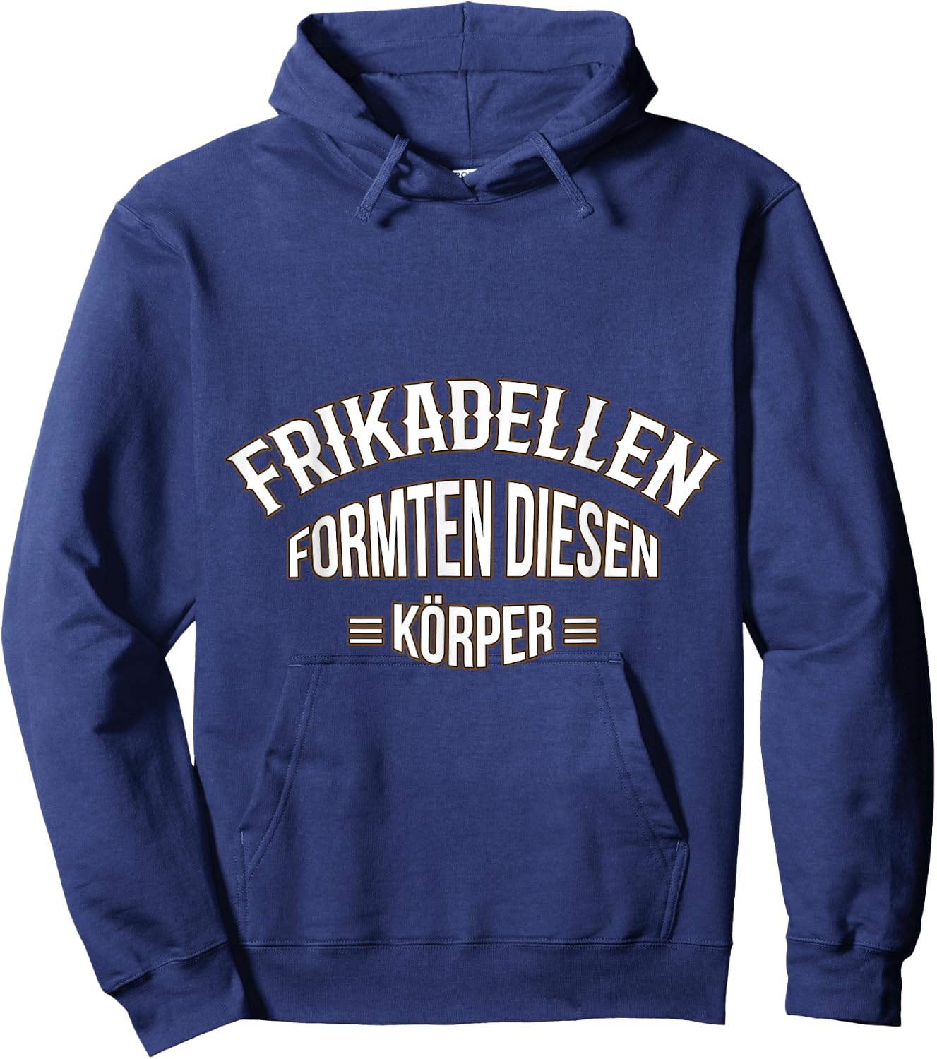 Fry dents shape this body – Frika dents Hoodie - Hoodie | Navy