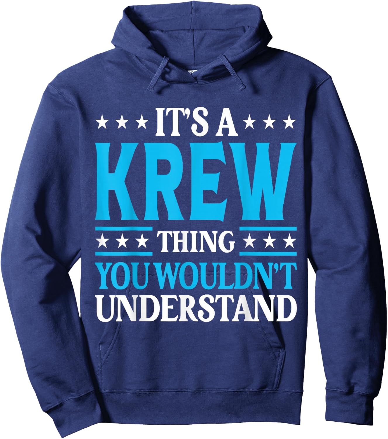It's A Krew Thing Personal Name Funny Krew Hoodie - Hoodie | Navy