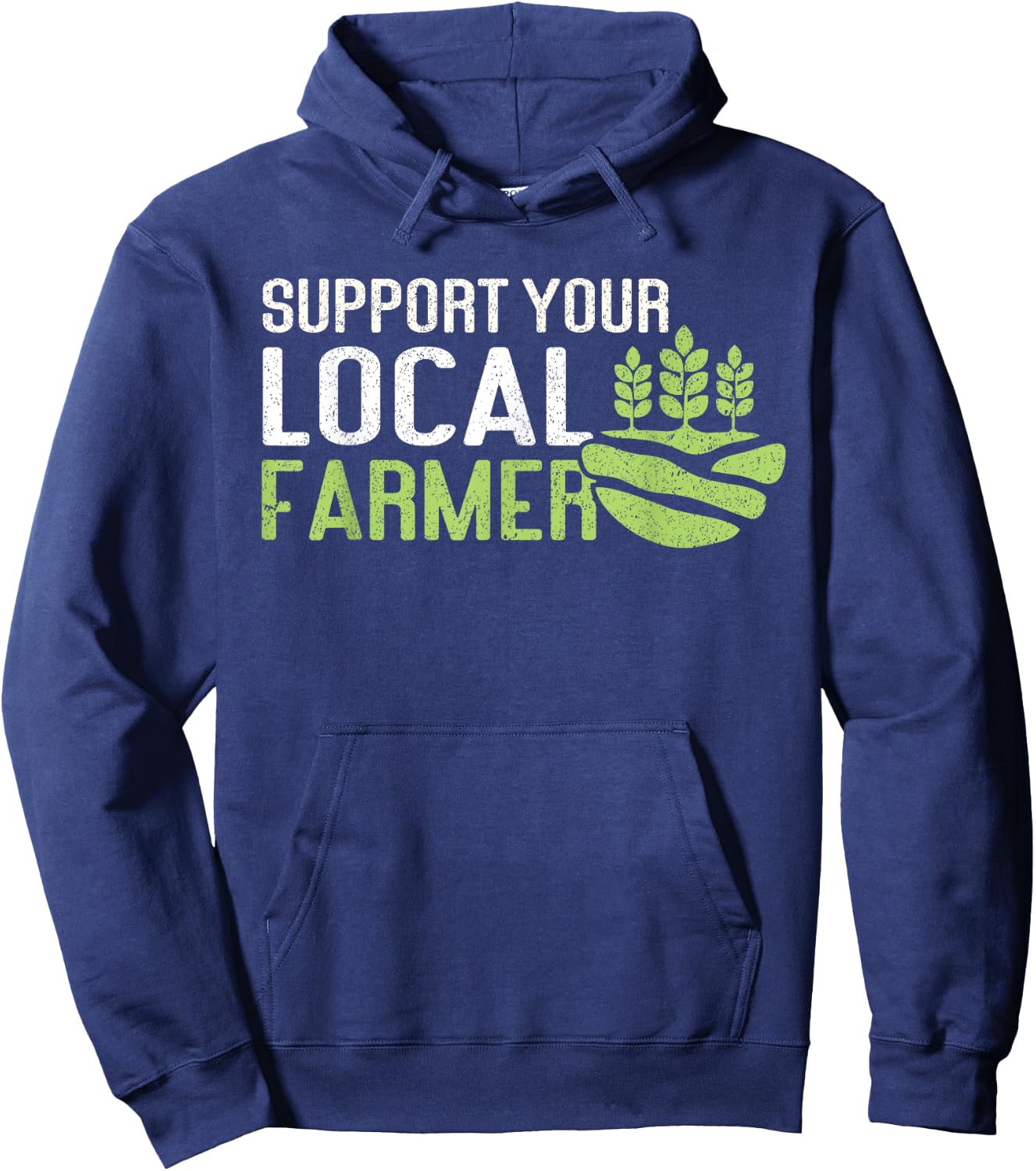 Support Your Local Farmer | Local Farm Lover Funny Farmer Hoodie - Hoodie | Navy