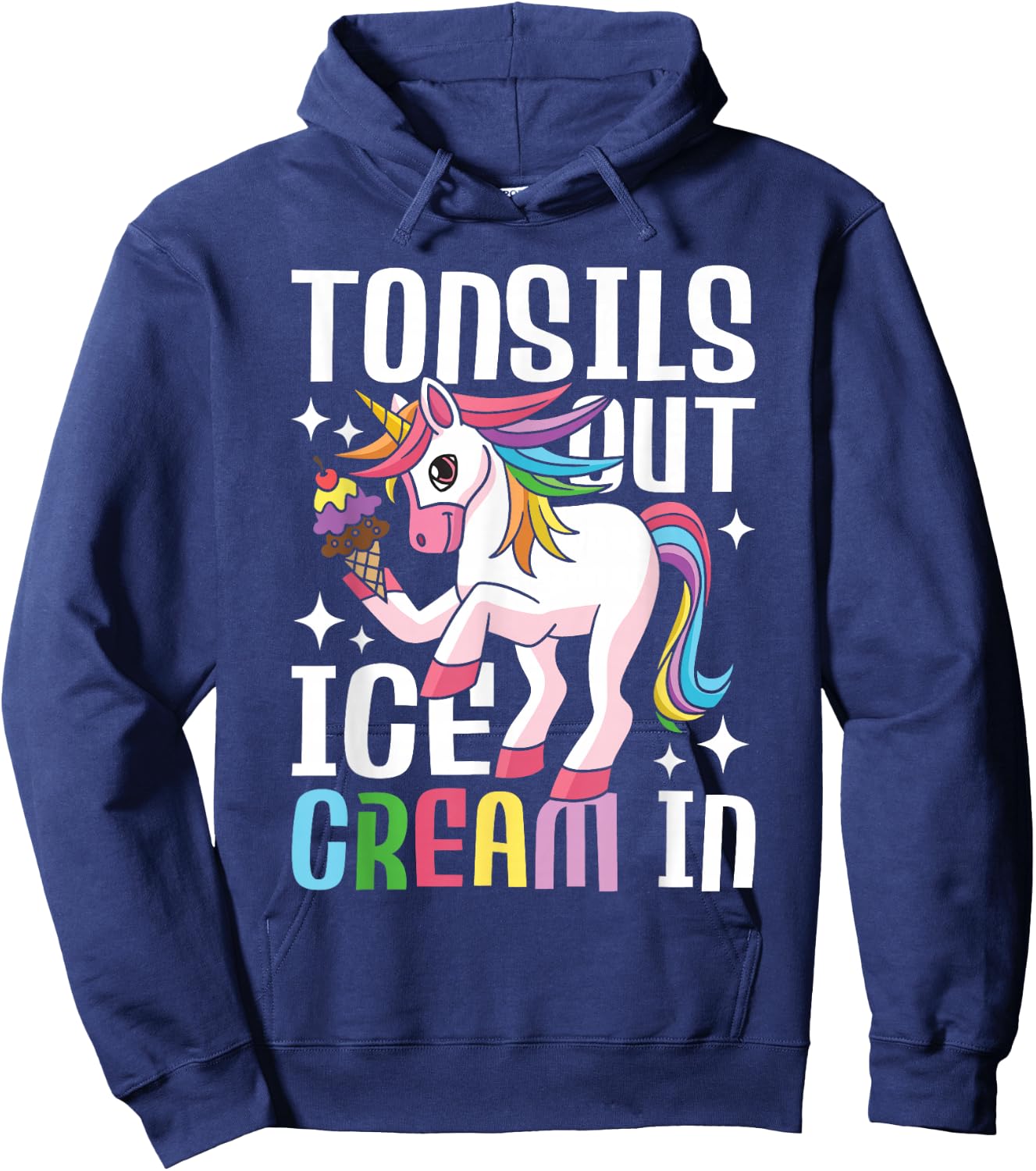 Tonsils Out Ice Cream in - Tonsillectomy Survivor Recovery Hoodie - Hoodie | Navy