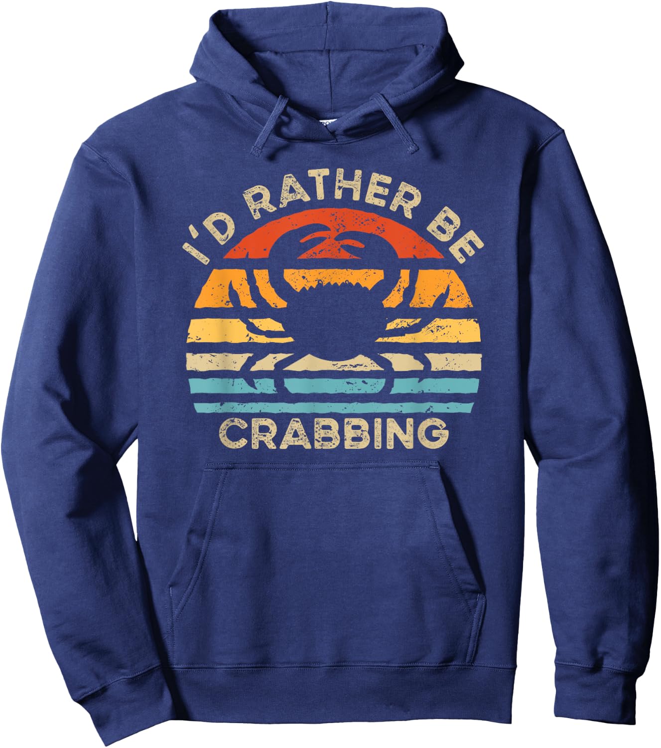 I Like Crabs Animals I'd Rather Be Crabbing Hoodie - Hoodie | Navy