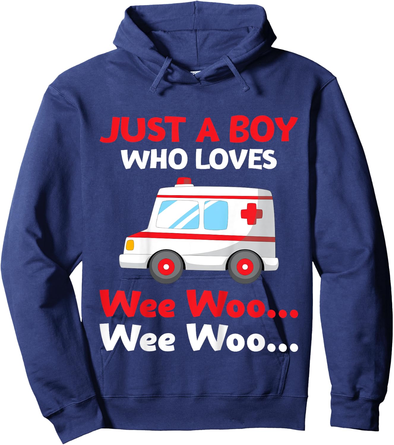 Kids Just A Boy Who Loves Wee Woo Wee Woo Toys Lover Son Grandson Hoodie - Hoodie | Navy