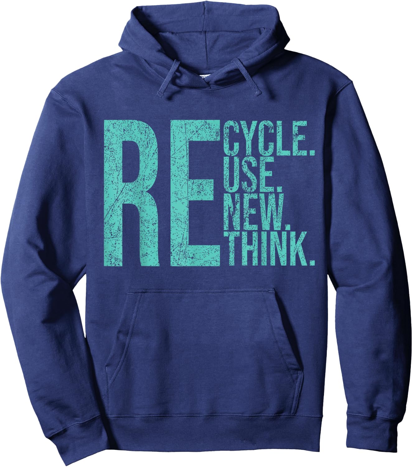 Recycle Reuse Renew Rethink Crisis Environmental Activism Hoodie - Hoodie | Navy