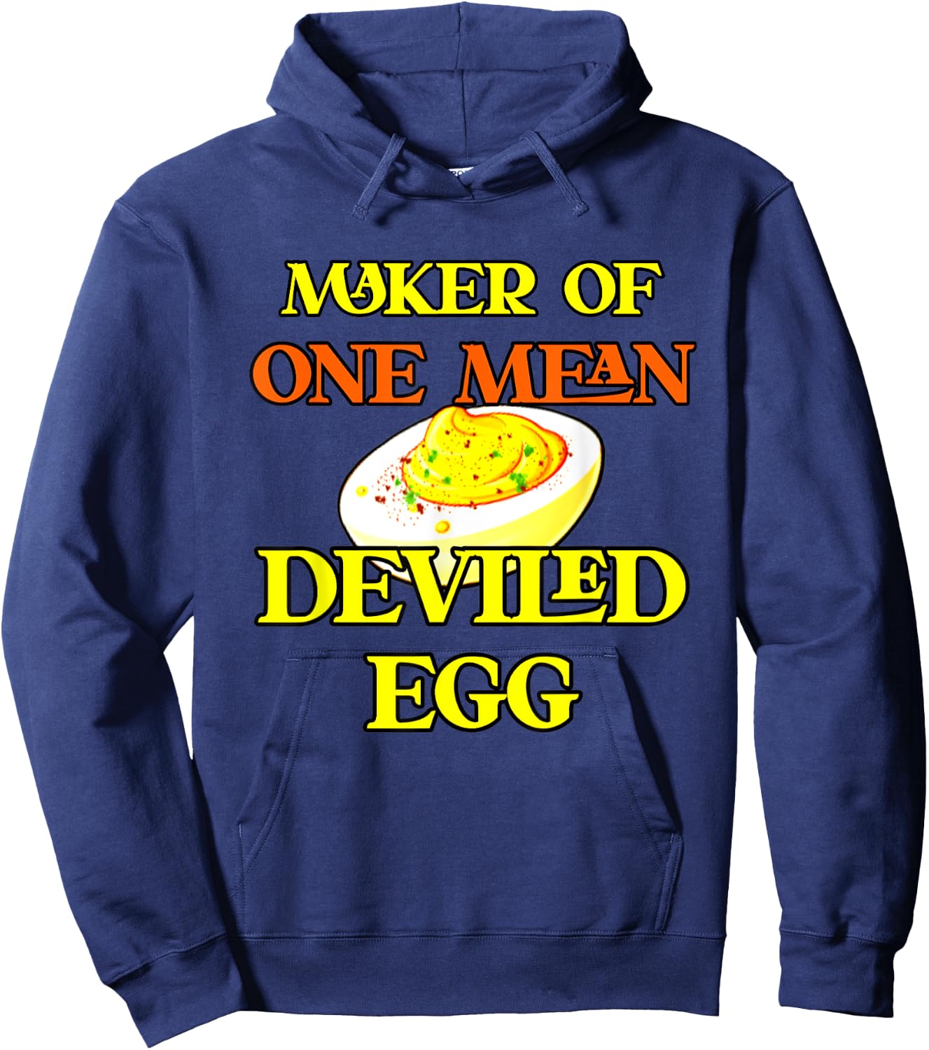 Best Deviled Eggs Maker Thanksgiving One Mean Deviled Egg Hoodie - Hoodie | Navy