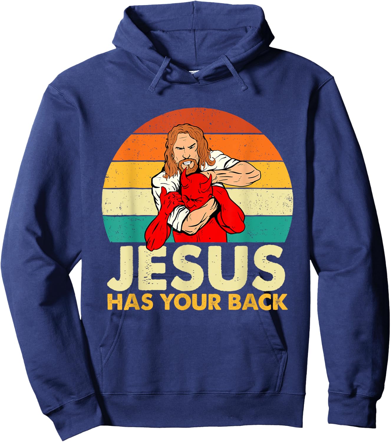 Jesus Has Your Back - Christian Believer Faith Religious Hoodie - Hoodie | Navy