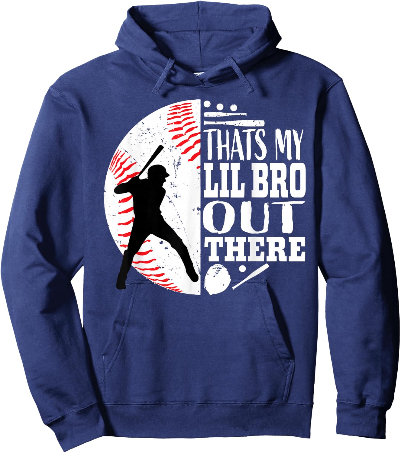 That's My Little Brother Out There Baseball Lil Bro Sister Hoodie - Hoodie | Navy
