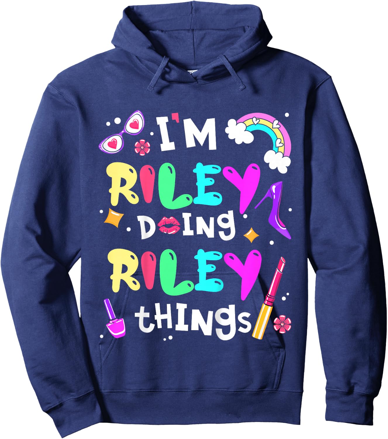 I'm Riley Doing Riley Things Cute Girls Personalized Name Hoodie - Hoodie | Navy