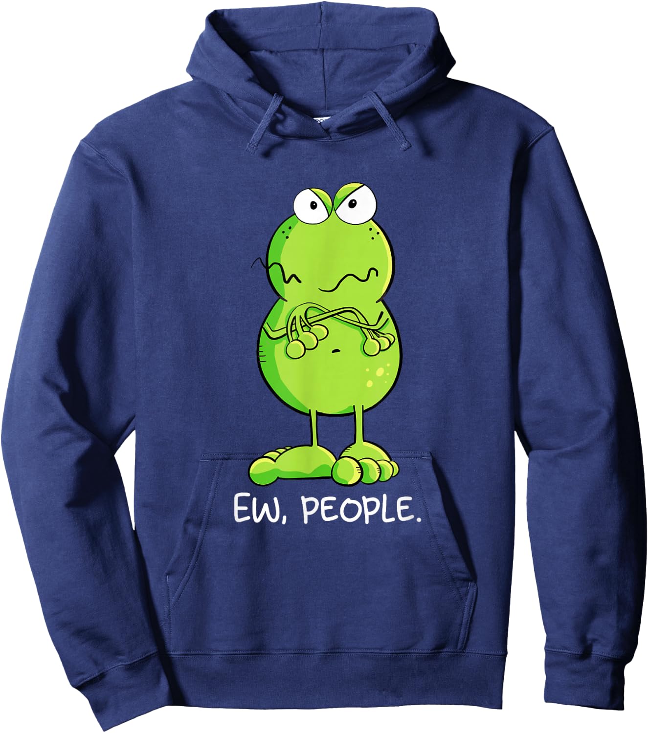 Statement Frog Ew People Igitt People Sarcasm Fun Hoodie - Hoodie | Navy
