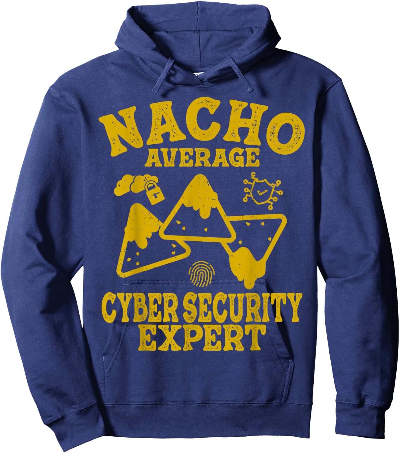 Funny cyber security Cybersecurity not your nacho average Hoodie - Hoodie | Navy
