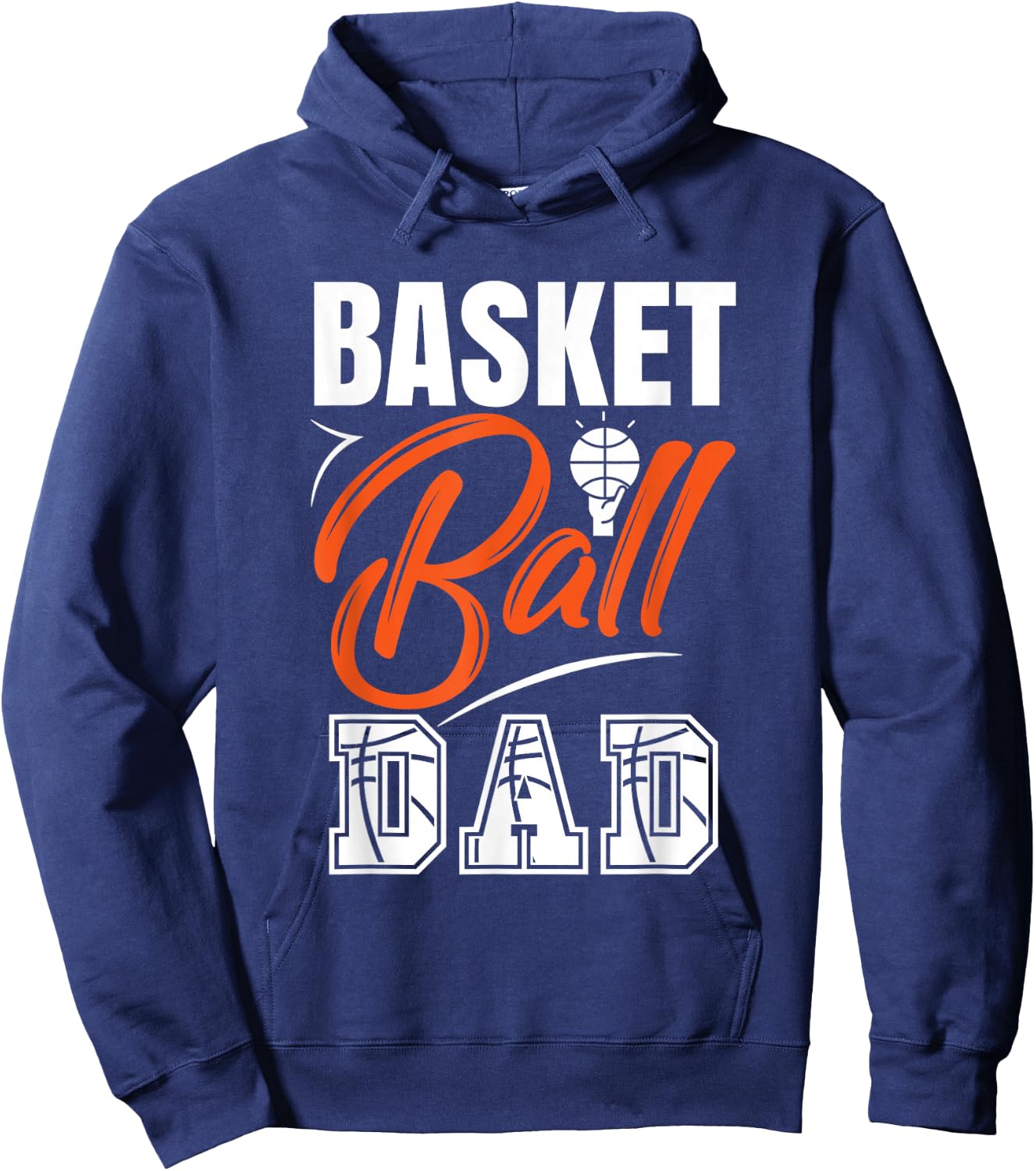 Basketball Father Dad Basketball Player Dad Father's Day Hoodie - Hoodie | Navy