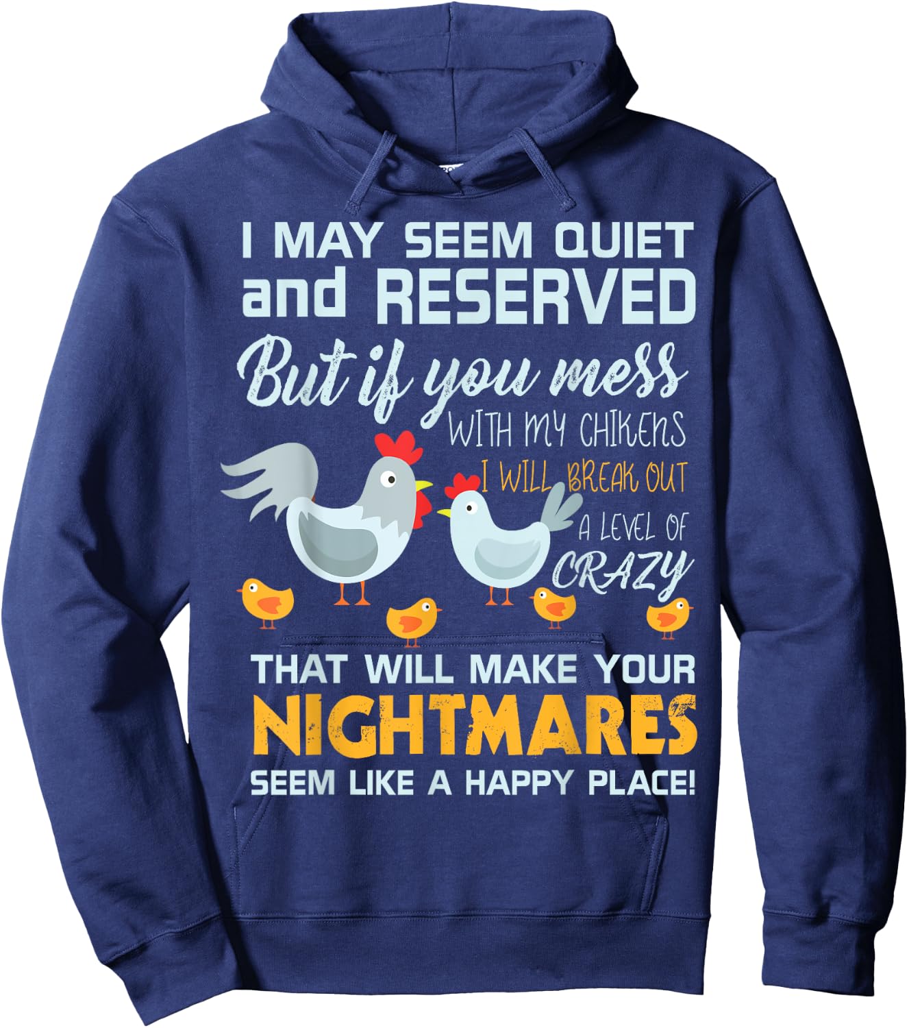 Chicken Farmer Gifts Funny Don't Mess With My Chickens Hoodie - Hoodie | Navy