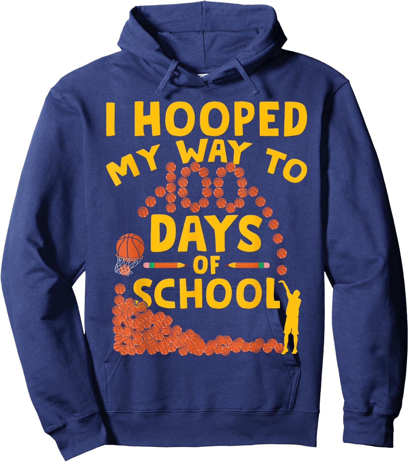 Funny 100 Days Of School 100th Day Of School Basketball Hoodie - Hoodie | Navy