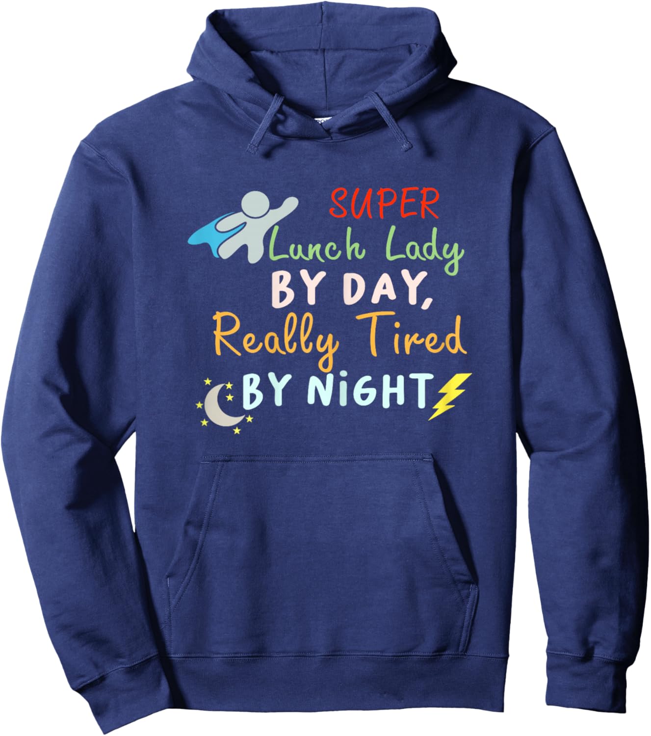 Funny Lunch Lady Cafeteria Worker Life Funny Lunch Ladies Hoodie - Hoodie | Navy