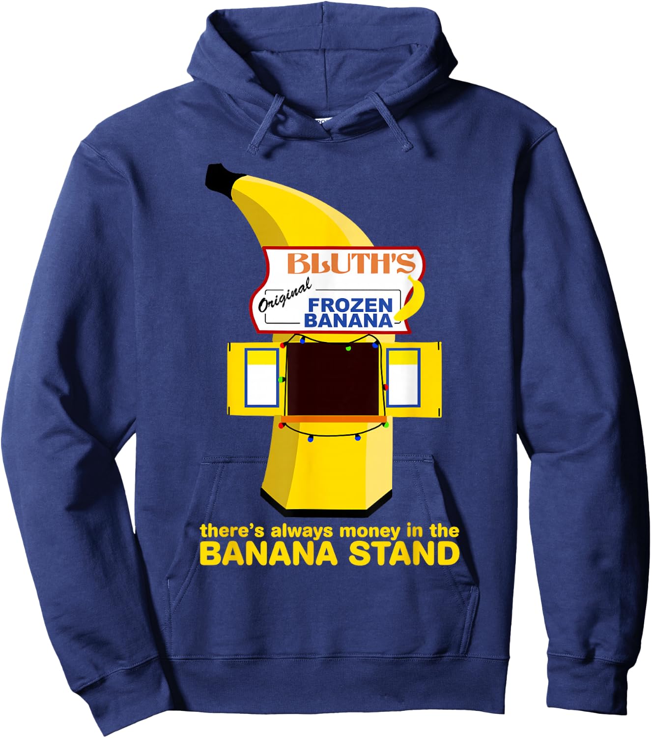 There's Always Money in the Banana Stand Quote Hoodie - Hoodie | Navy