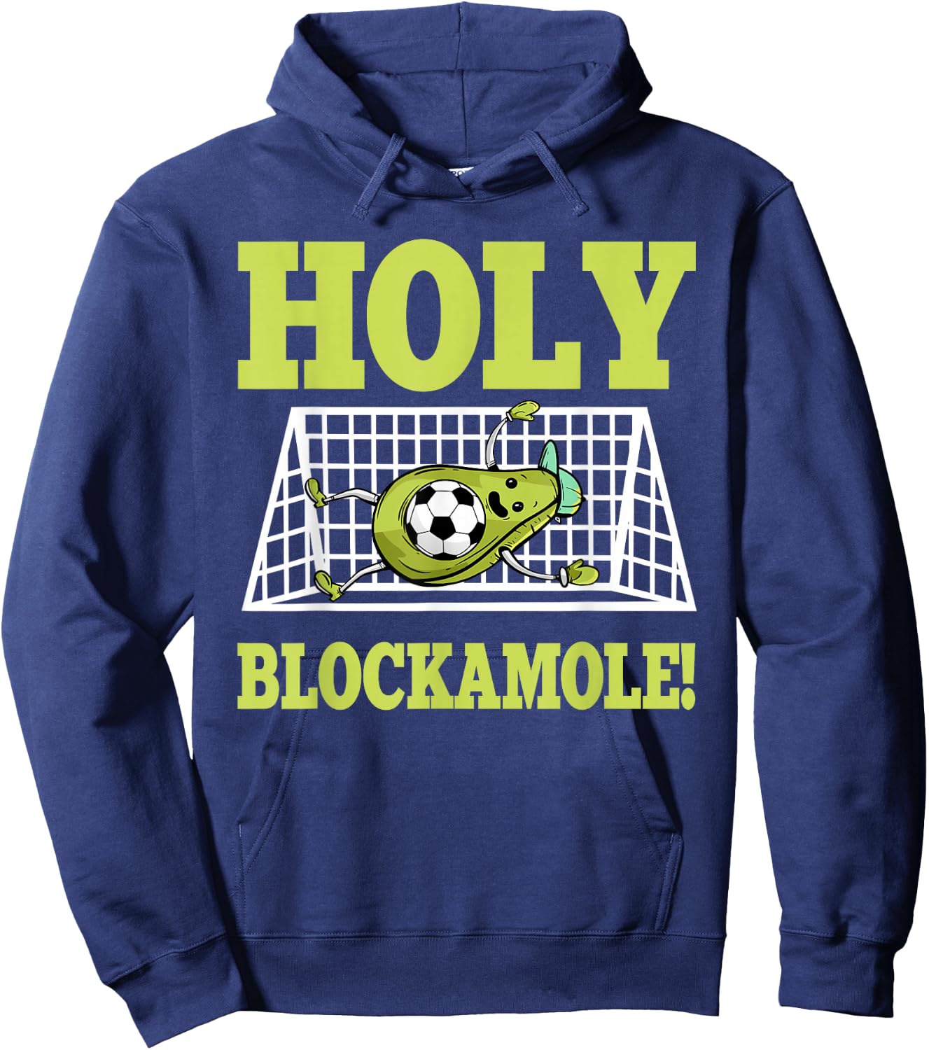 Goalie Soccer Player Goalkeeper Guacamole Lover Goaltender Hoodie - Hoodie | Navy