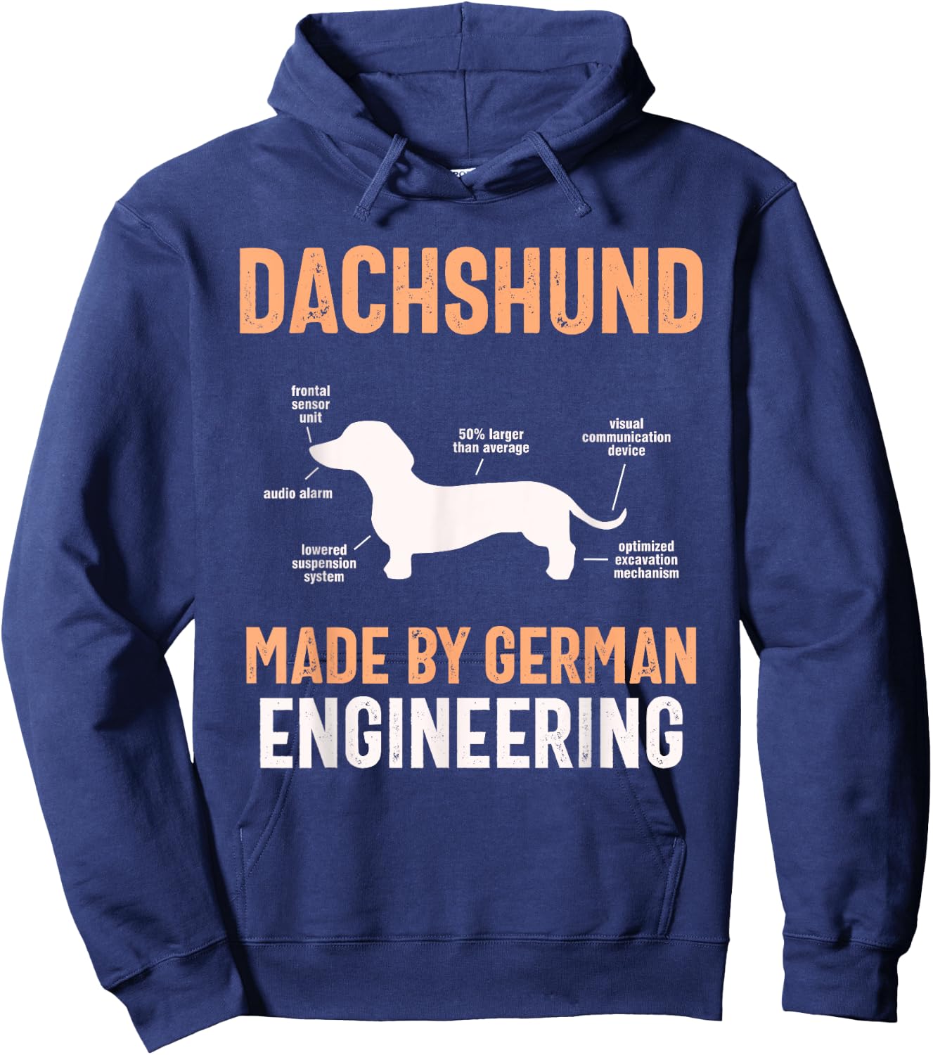 Dachshund Made By German Engineering Dachshunds Dachshund Hoodie - Hoodie | Navy
