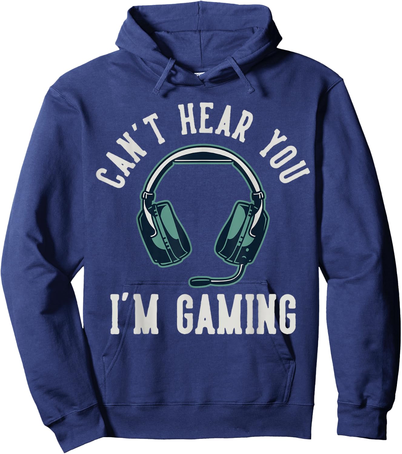 Can't Hear You I'm Gaming Hoodie - Hoodie | Navy