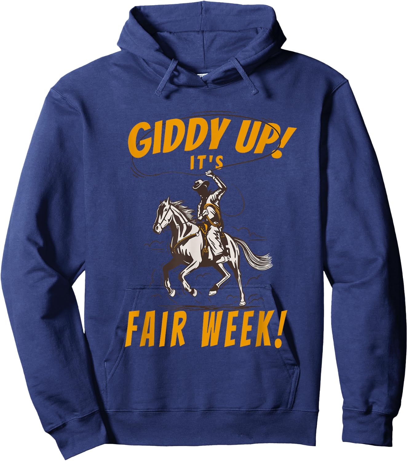 Giddy Up It's Fair Week! - State and County Fair Horse Art Hoodie - Hoodie | Navy