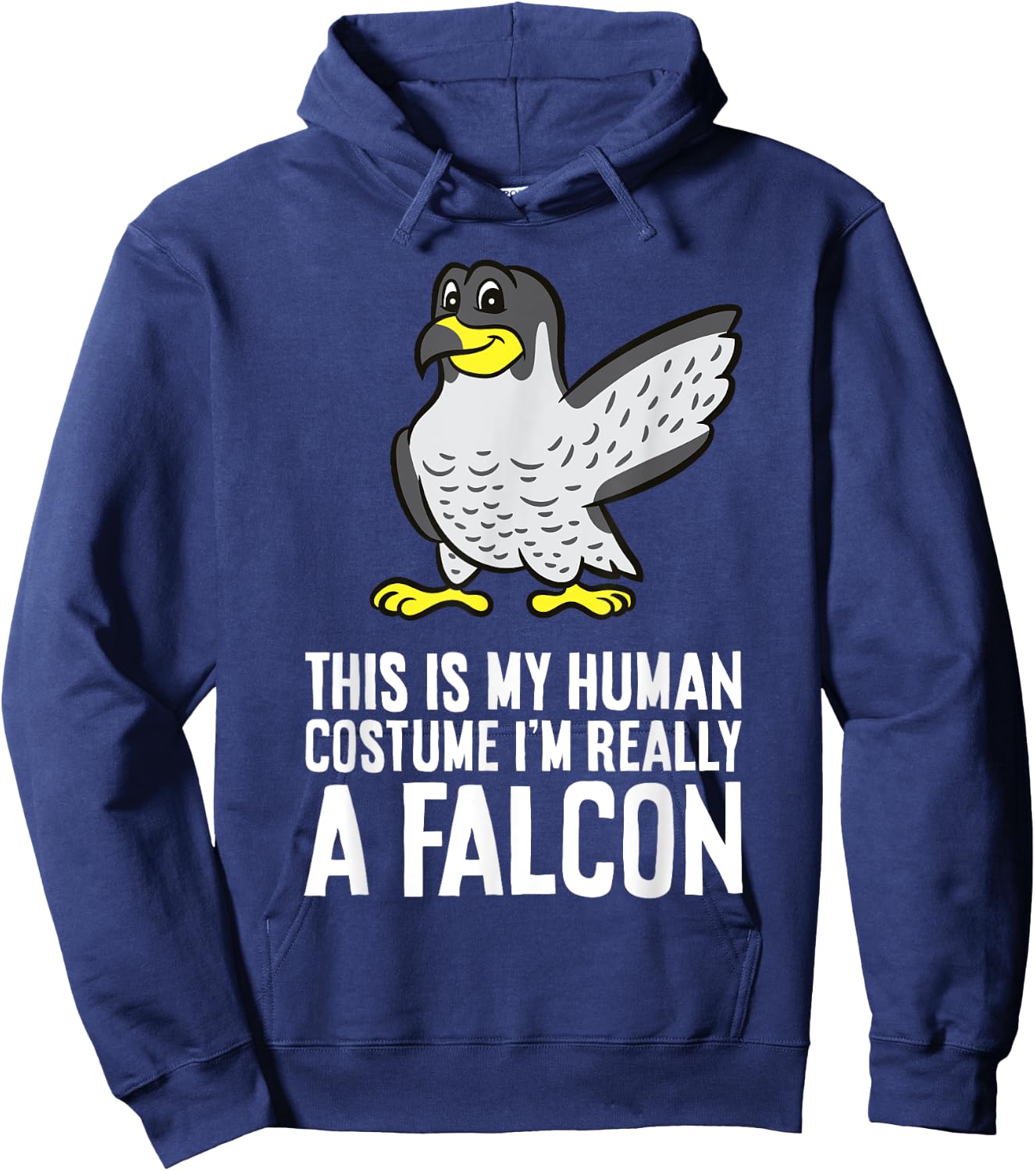 This Is My Human Costume I'm Really A Falcon Hoodie - Hoodie | Navy