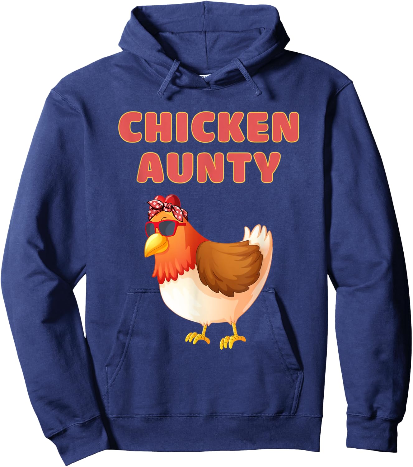 Chicken Aunty Funny Chicken Aunt Hoodie - Hoodie | Navy