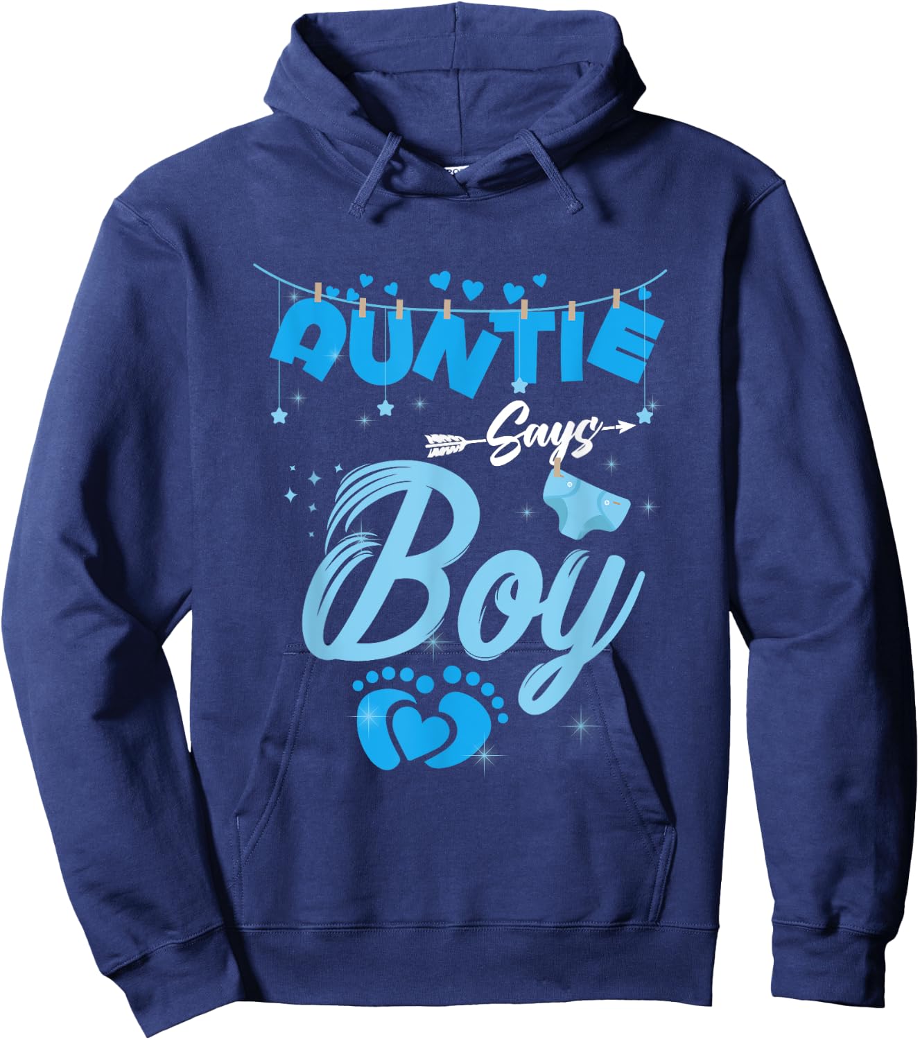 Gender Reveal Auntie Says Boy Baby Matching Family Set Hoodie - Hoodie | Navy
