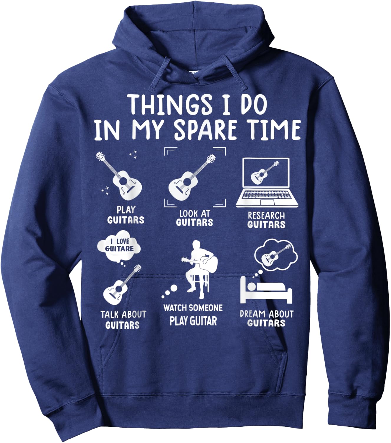 Guitarist Funny Guitar Player 6 Things I Do In My Spare Time Hoodie - Hoodie | Navy