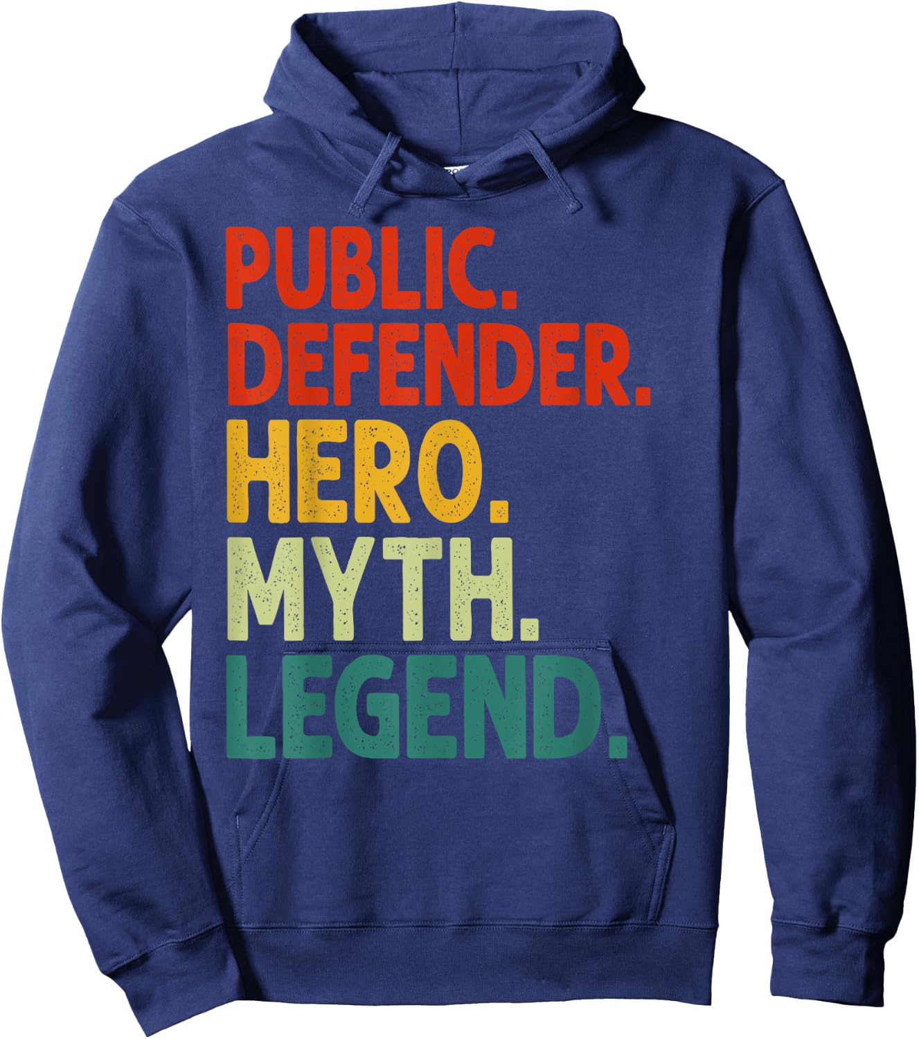Public Defender Hero Myth Legend Vintage Public Defender Hoodie - Hoodie | Navy