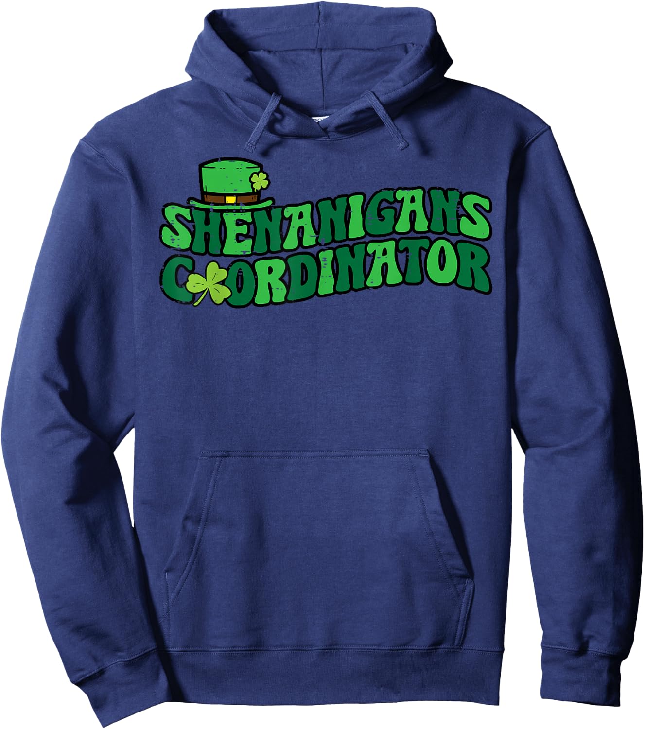 St Patricks Day Shenanigans Coordinator Saint Pattys Teacher Hoodie - Hoodie | Navy