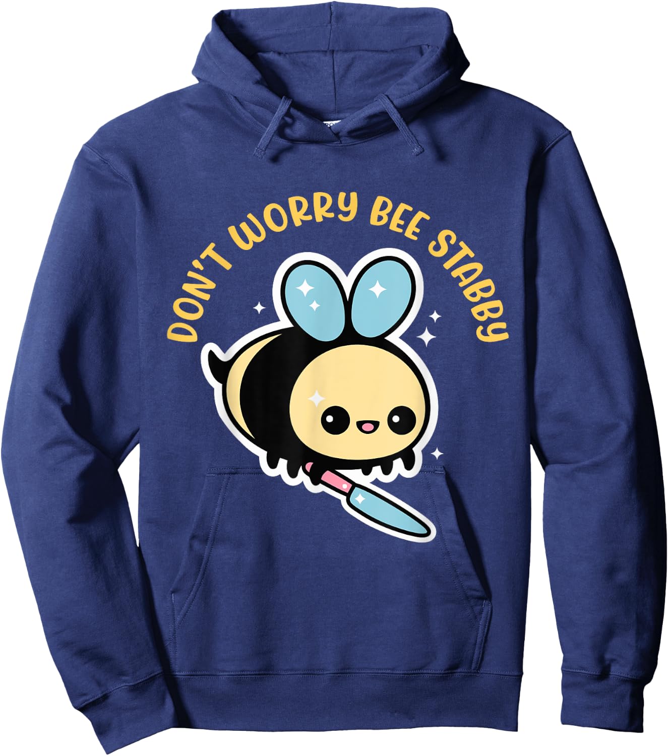 Don't Worry Bee Happy Whisperer Funny Bee Knife Quote Hoodie - Hoodie | Navy