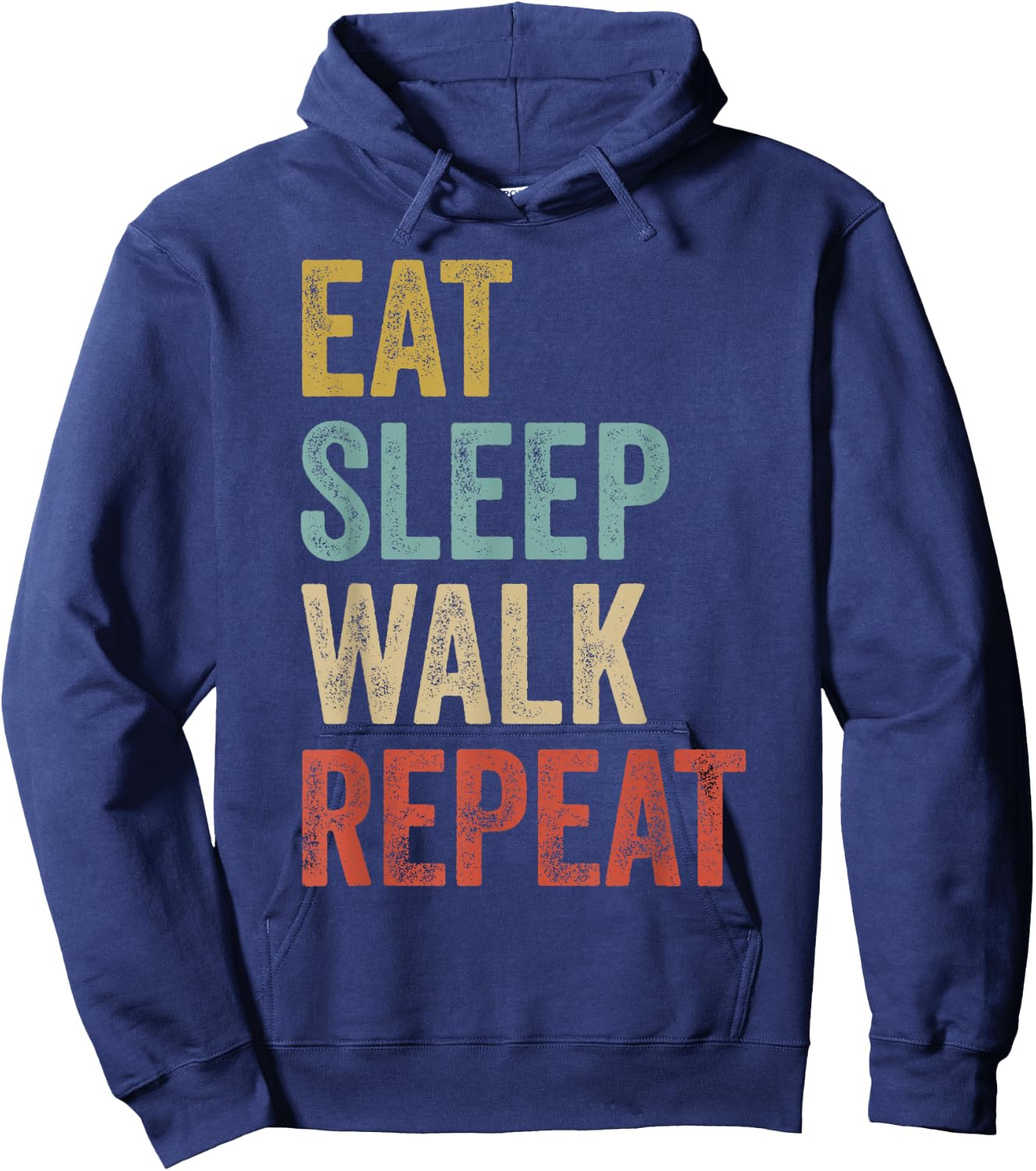 Eat Sleep Walk Repeat Retro Funny Walking Hoodie - Hoodie | Navy