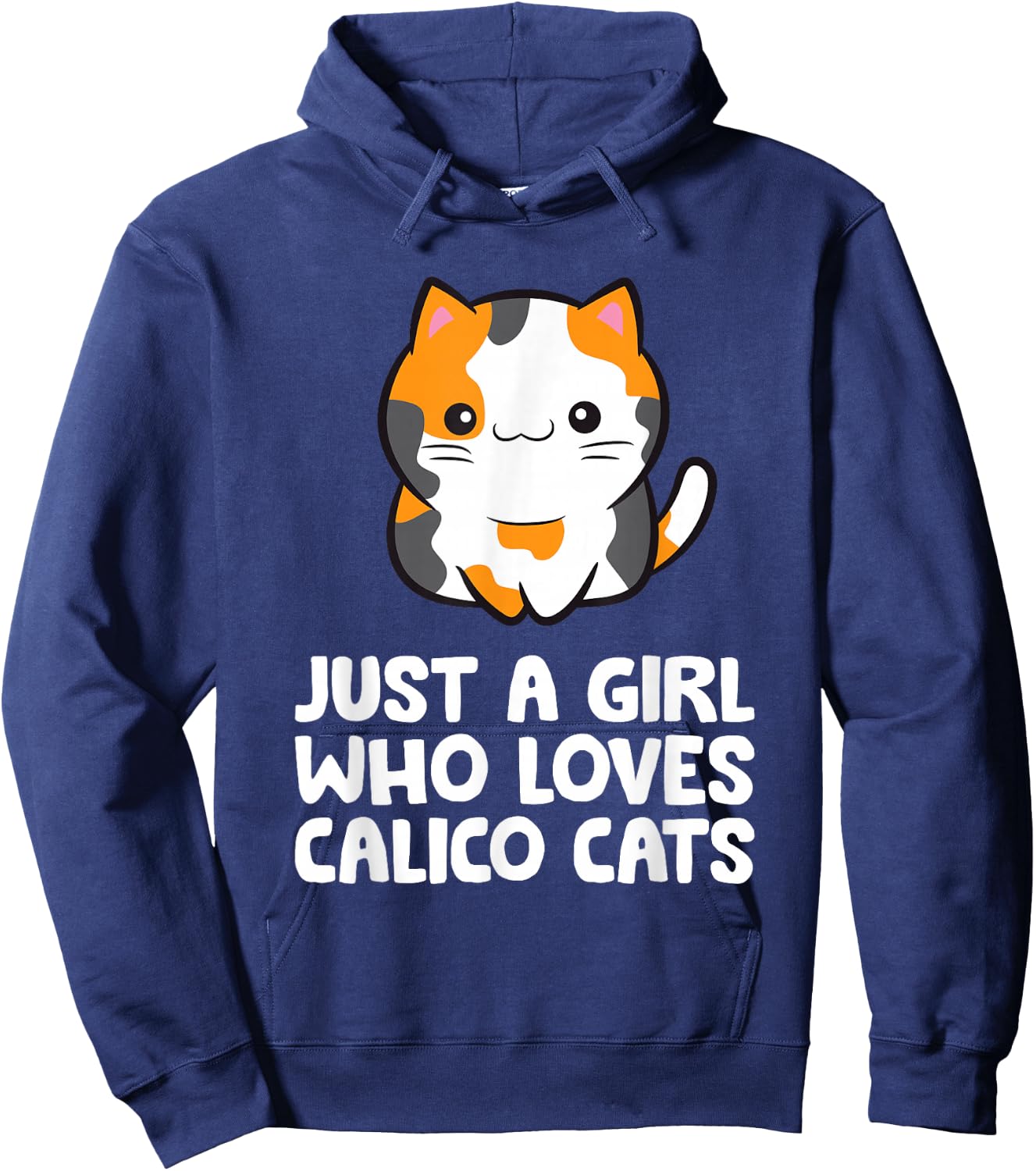 Just a Girl Who Loves Calico Cats Hoodie - Hoodie | Navy