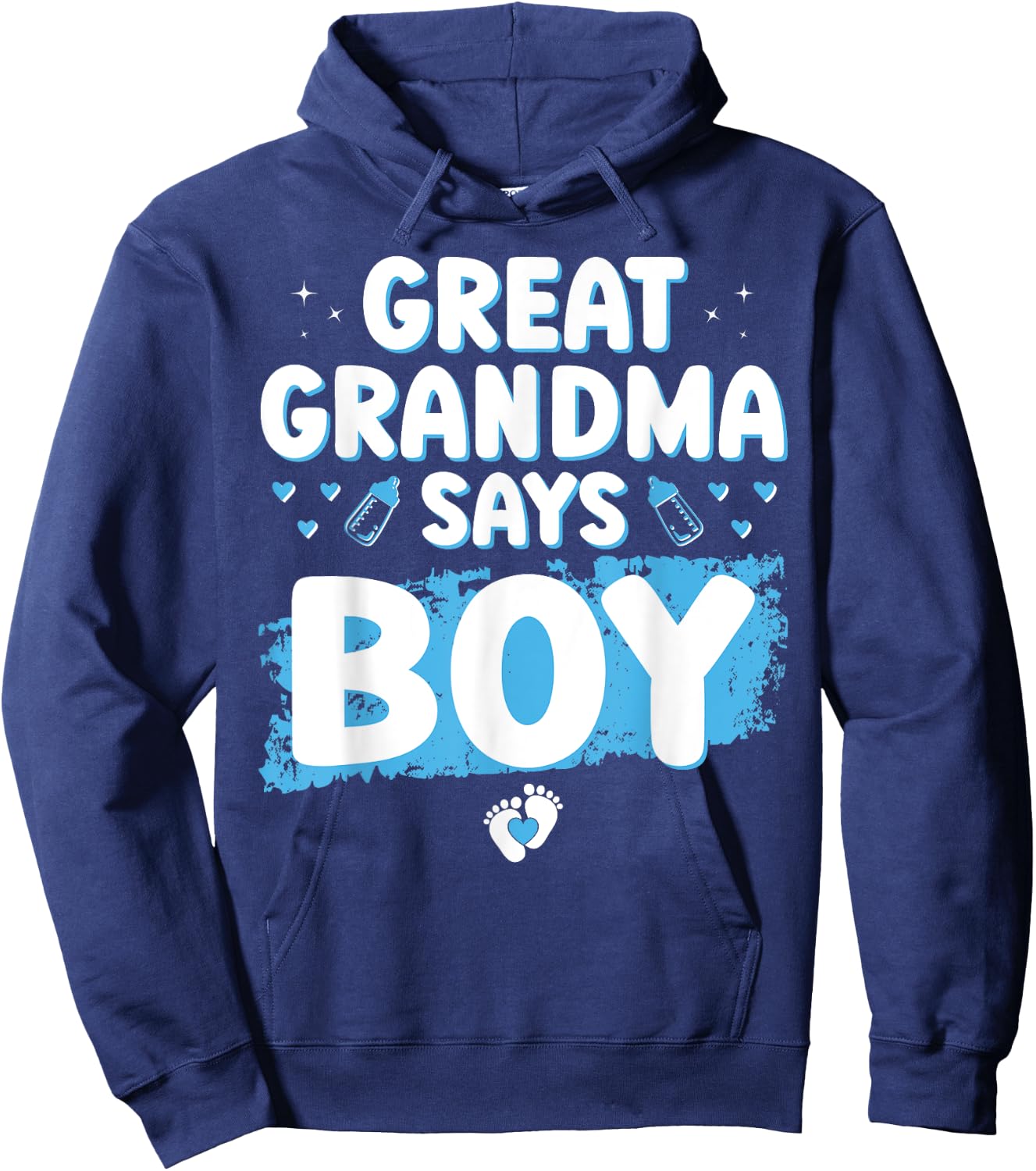 Gender Reveal Great Grandma Says Boy Baby Shower Shirt Party Hoodie - Hoodie | Navy