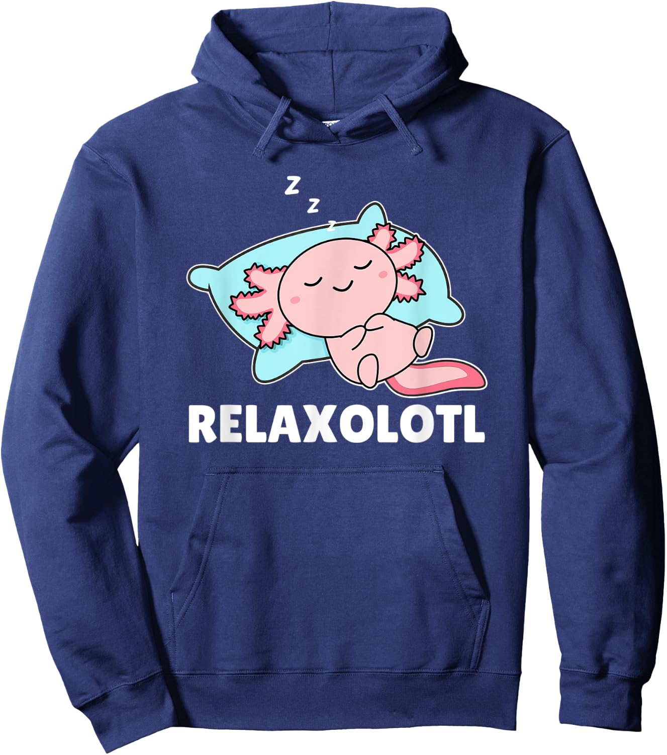Relaxolotl Axolotl sleep Animals Relax Sweet Axolotl Hoodie - Hoodie | Navy