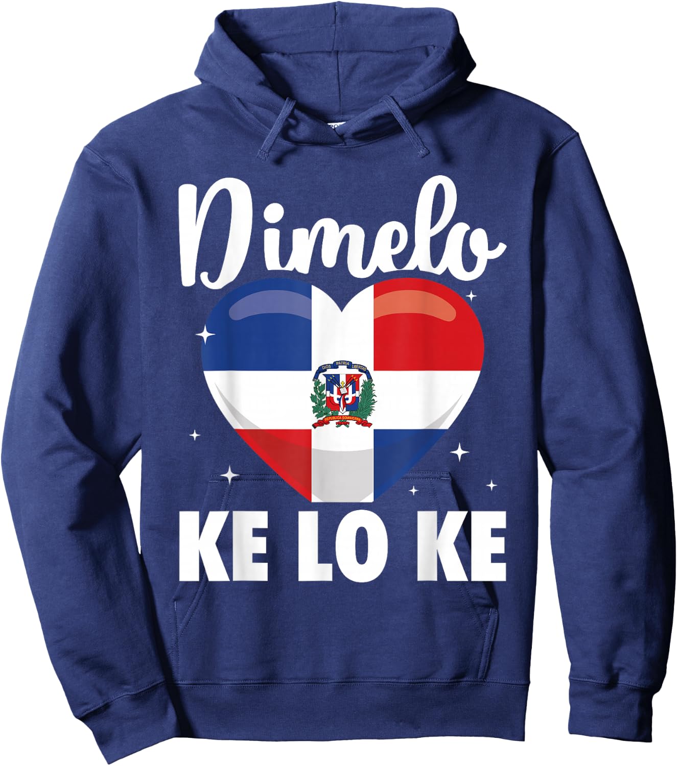 Dominican Republic Flag Dimelo Ke Lo Ke Women Dominicana Hoodie - Hoodie | Navy