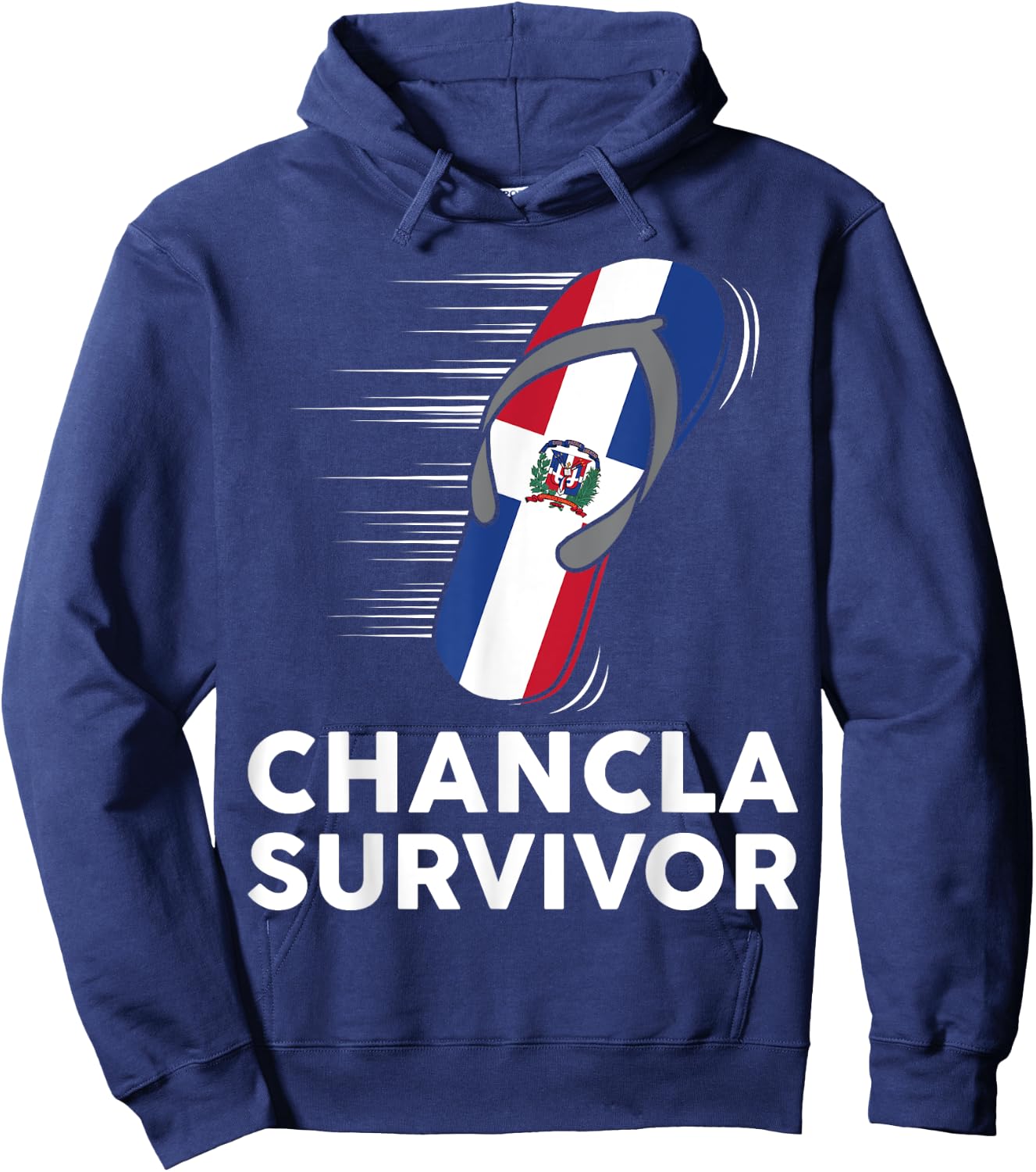 Chancla Survivor Dominican Republic Flag Hispanic Heritage Hoodie - Hoodie | Navy