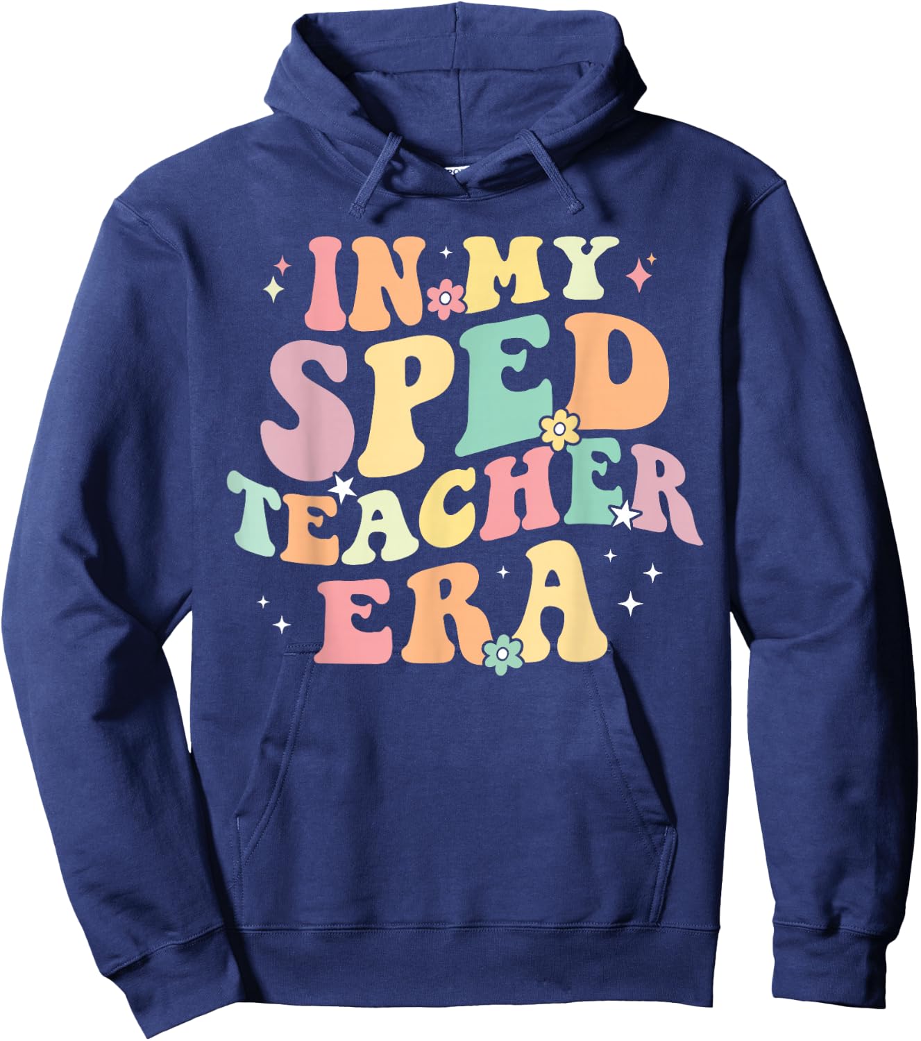 In My SPED Teacher Era Cute Back To School Special Education Hoodie - Hoodie | Navy