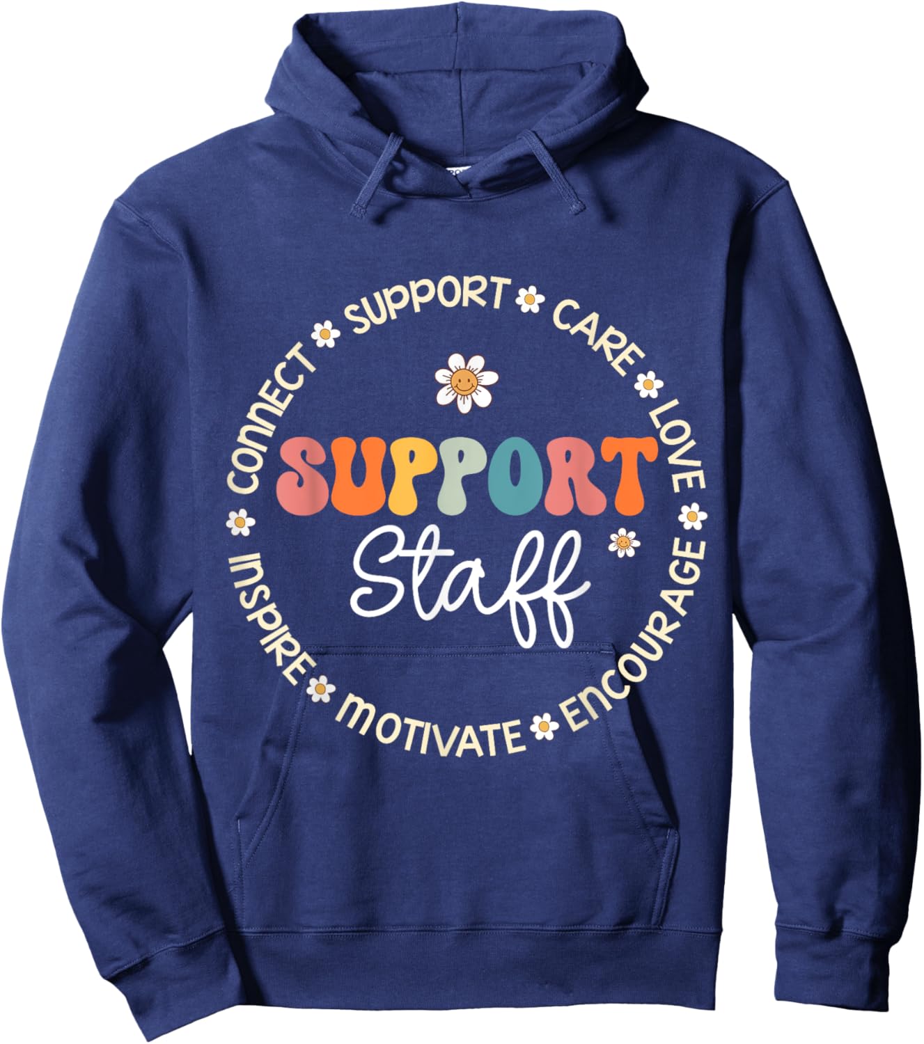 Support Staff Appreciation Week Back to School Hoodie - Hoodie | Navy