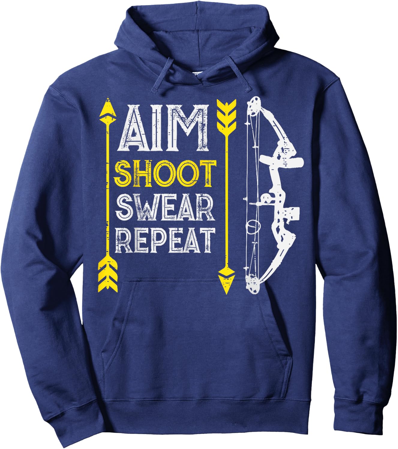 Bow Hunting Aim Shoot Repeat Funny Archer Hunter Men Women Hoodie - Hoodie | Navy